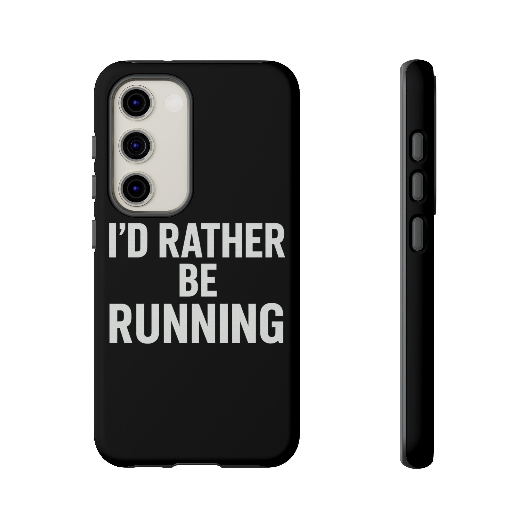 Phone Case — "I'd Rather Be Running" Bold Runner Protective Case - Best Run Yet Apparel and Gifts