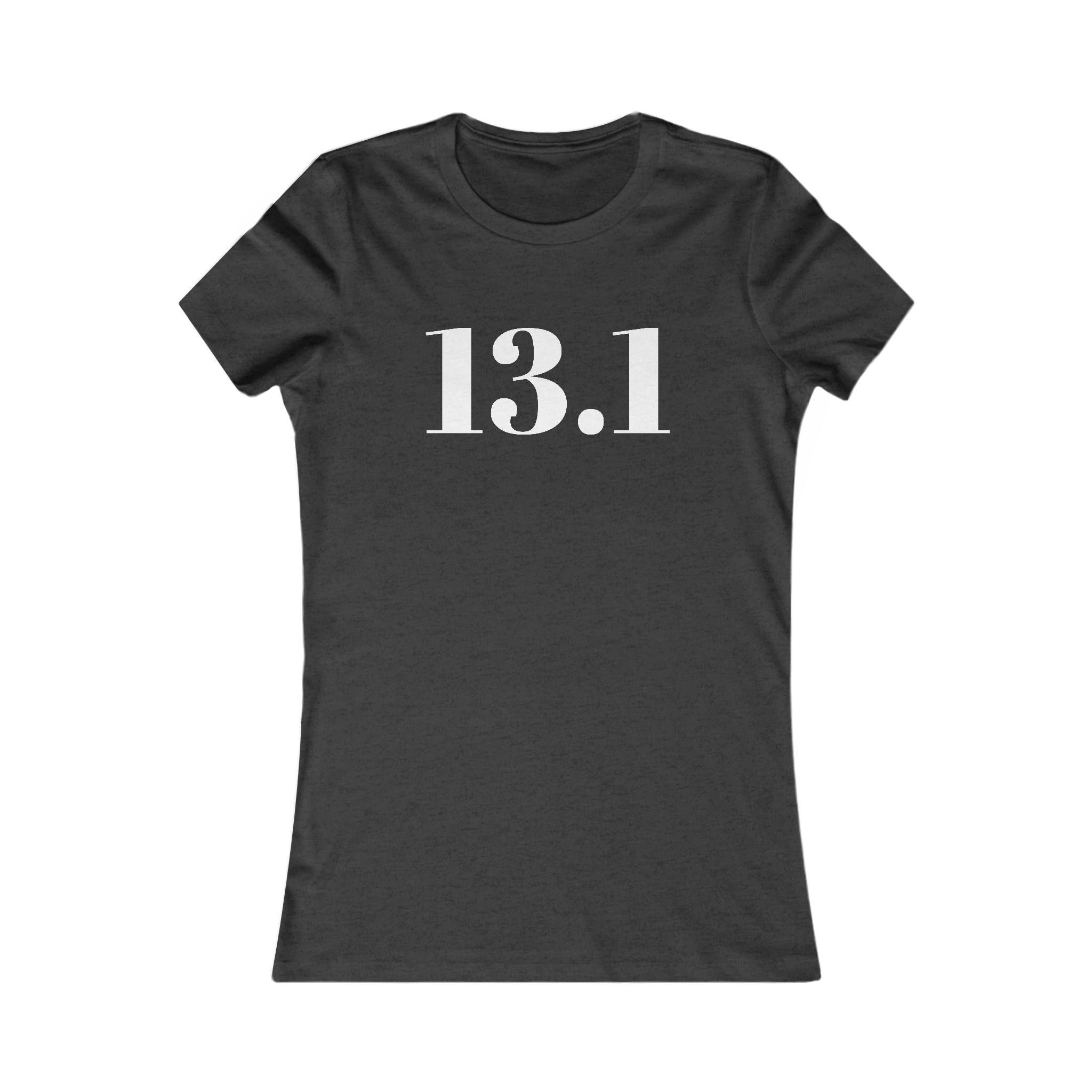 Women's 13.1 Running Tee — Half Marathon Race Shirt - Best Run Yet Apparel and Gifts