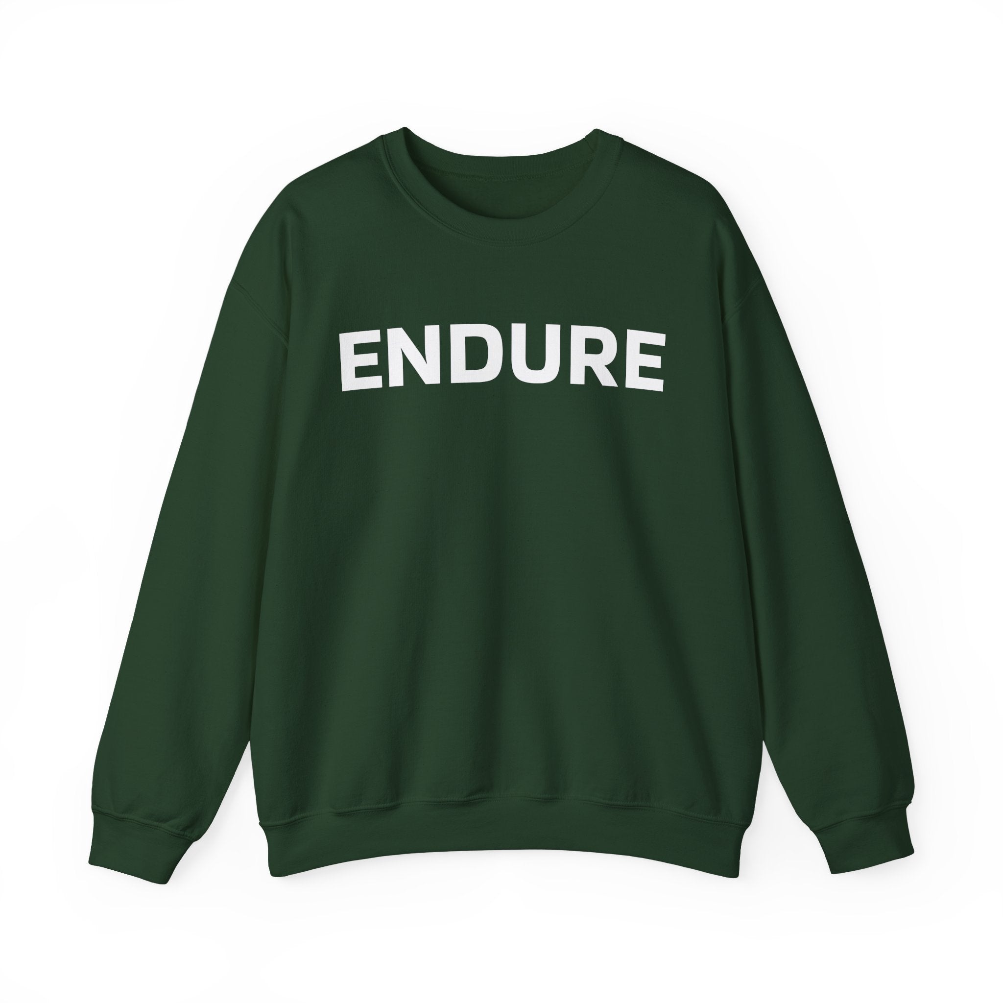 Endure Crewneck Sweatshirt — Motivational Pullover