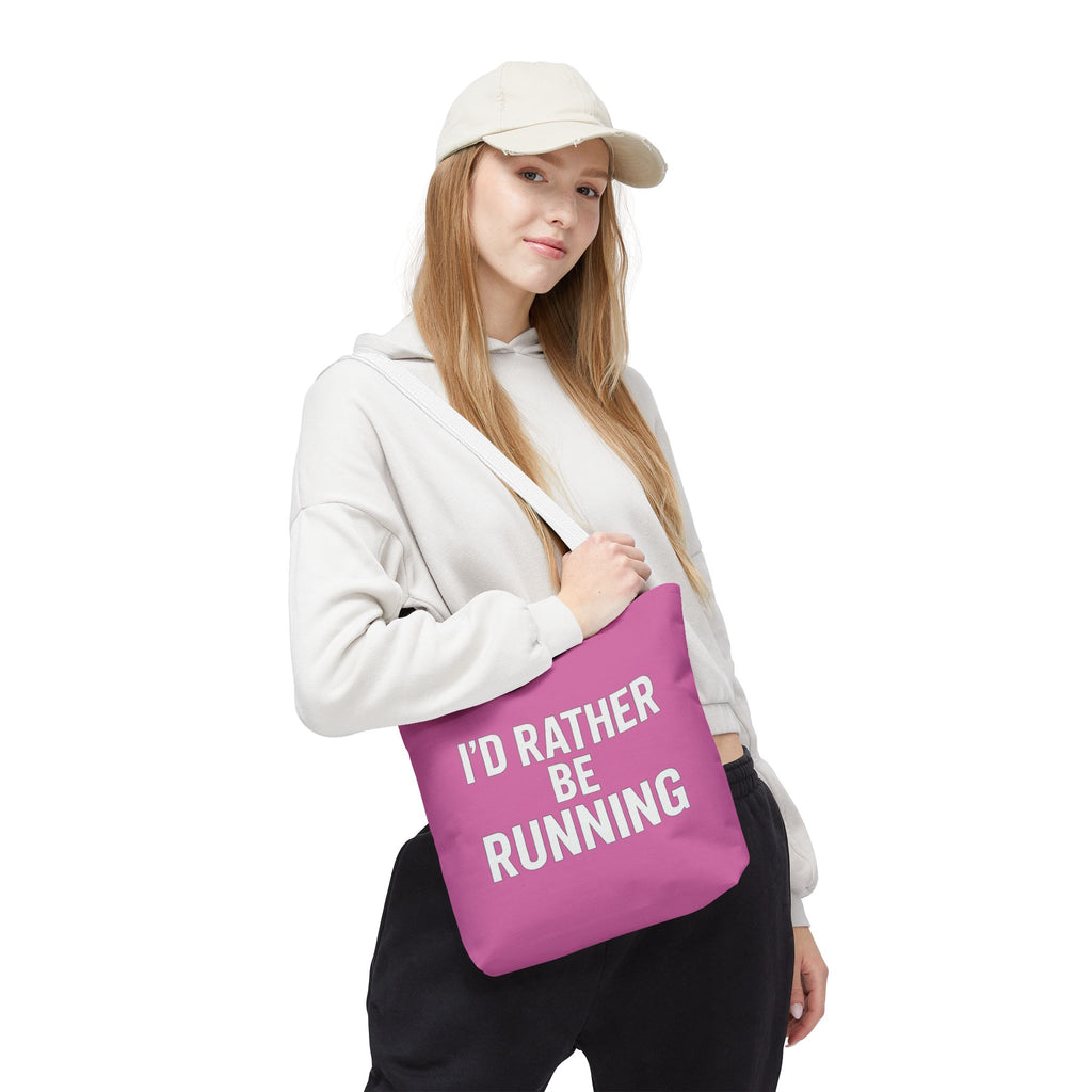 I'd Rather Be Running Pink Tote Bag – Running Enthusiast Gym & Everyday Tote - Best Run Yet Apparel and Gifts