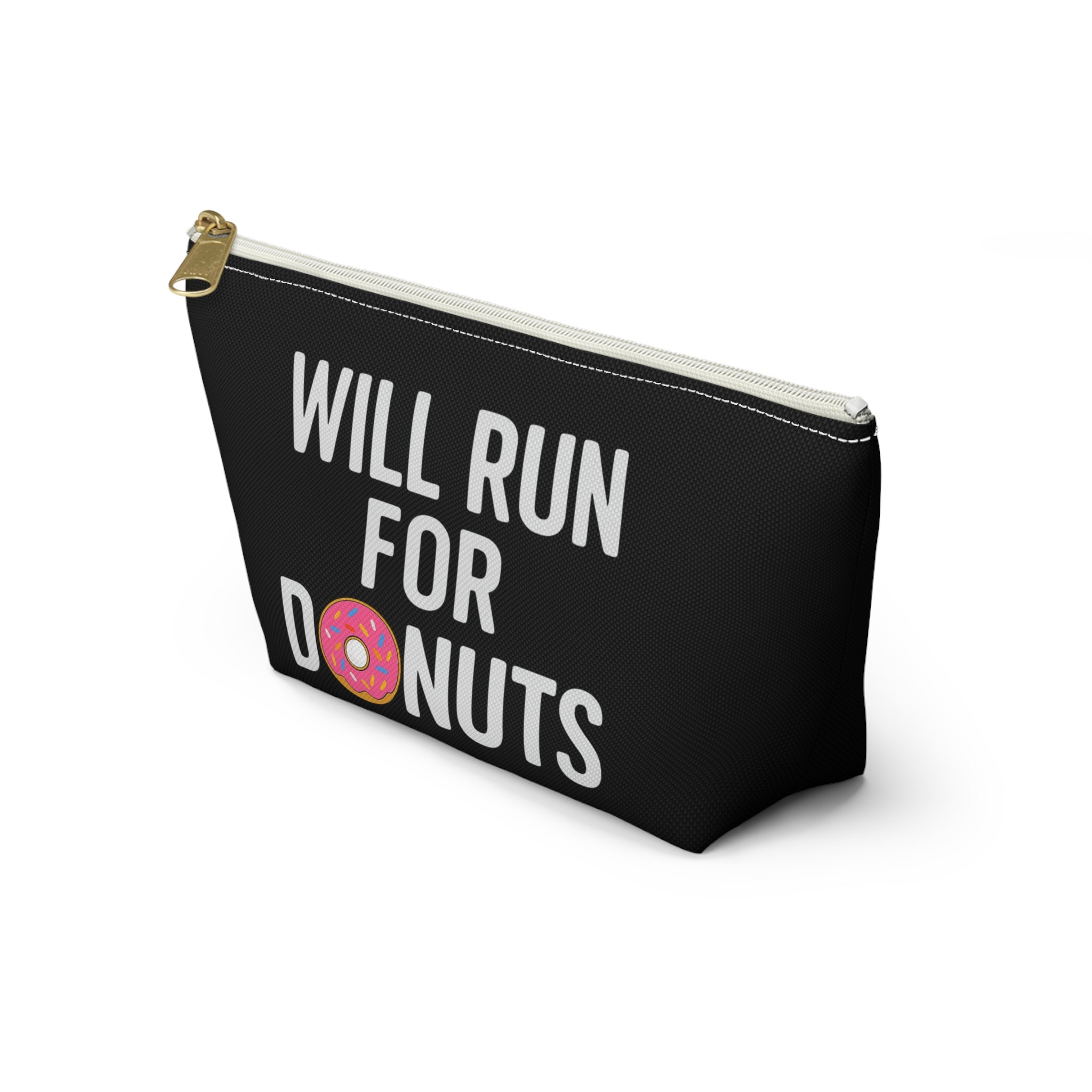 Accessory Pouch — "Will Run for Donuts" T-Bottom Makeup Bag