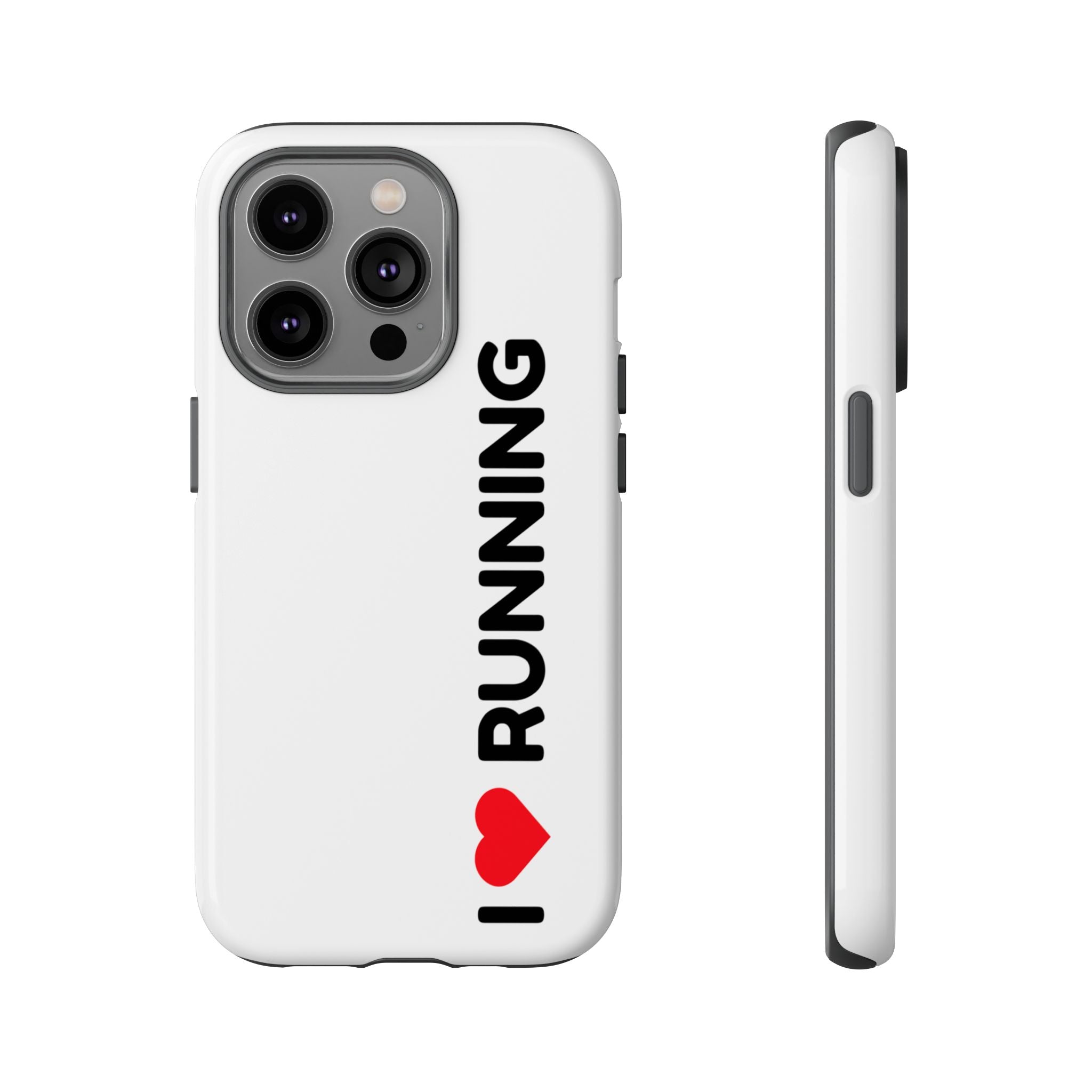Phone Case — I Love Running Protective Slim Case for Runners