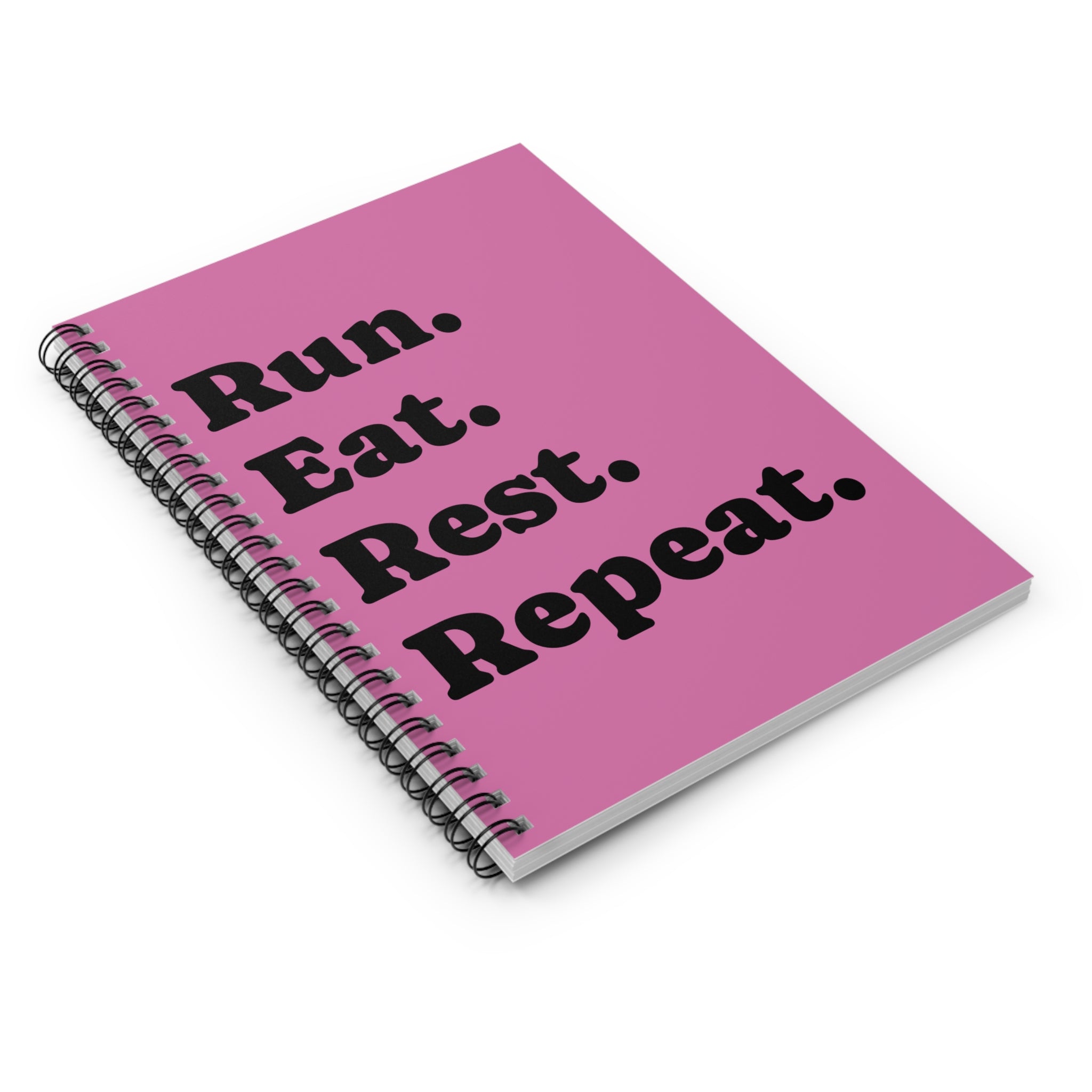 Run. Eat. Rest. Repeat. Pink Spiral Notebook — Ruled Fitness Journal