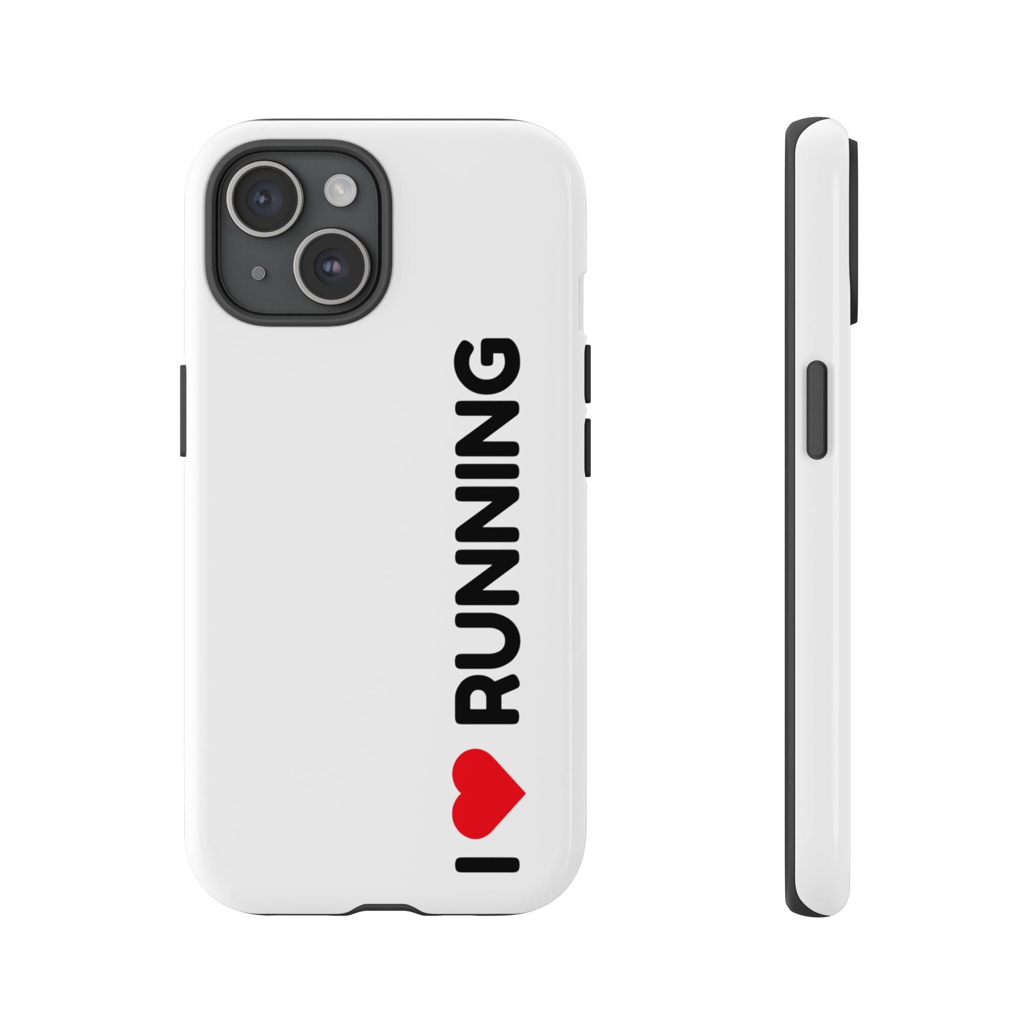 Phone Case — I Love Running Protective Slim Case for Runners