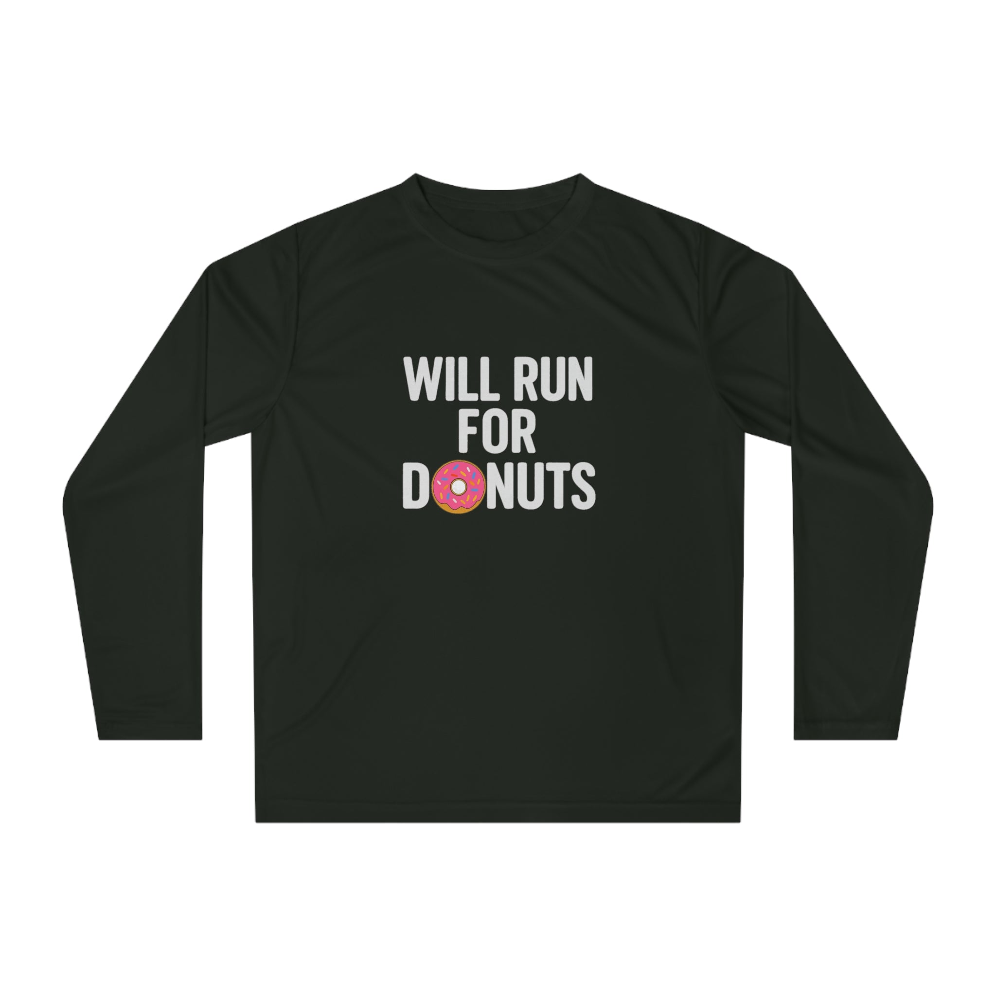 Will Run for Donuts Performance Long Sleeve Shirt - Best Run Yet Apparel and Gifts
