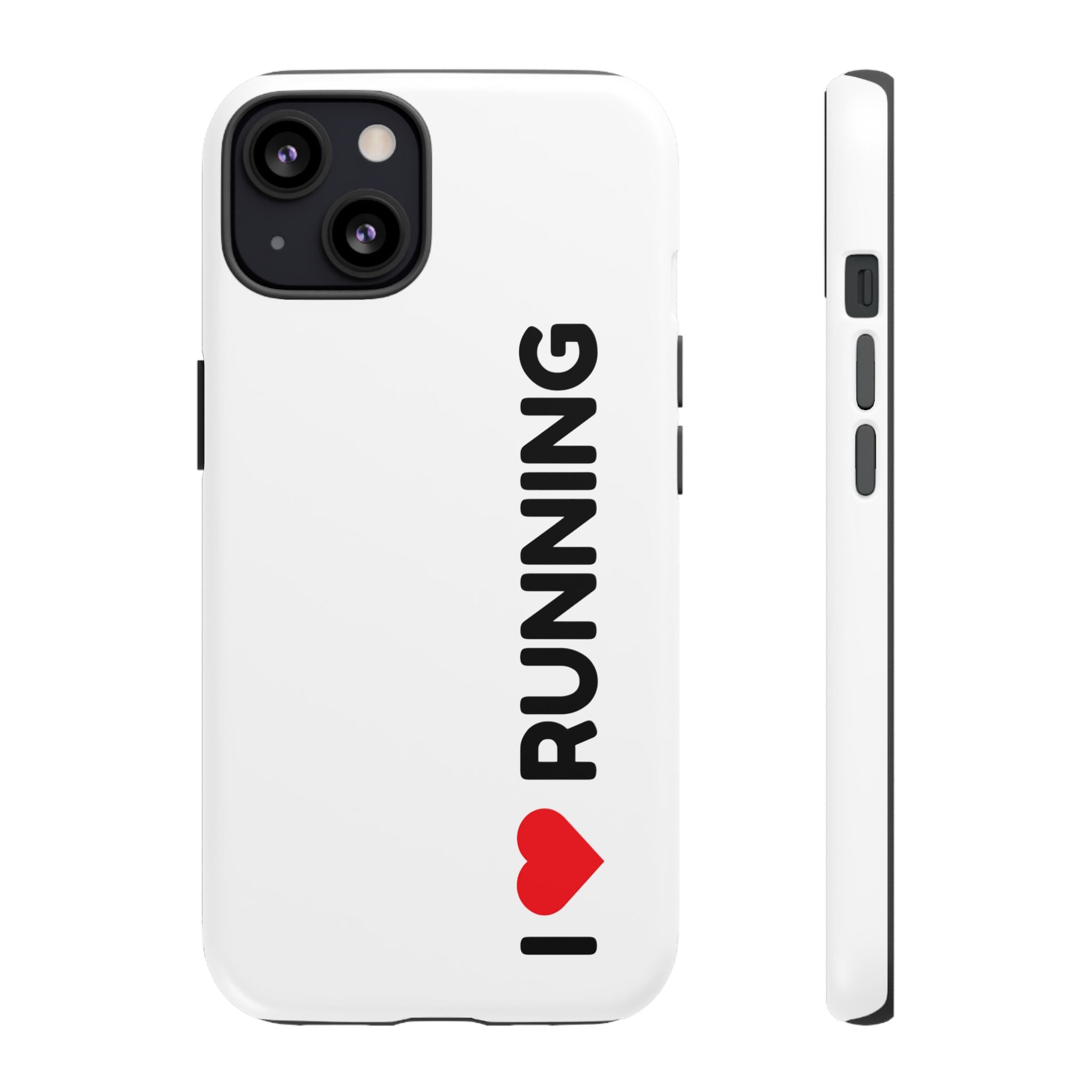 Phone Case — I Love Running Protective Slim Case for Runners