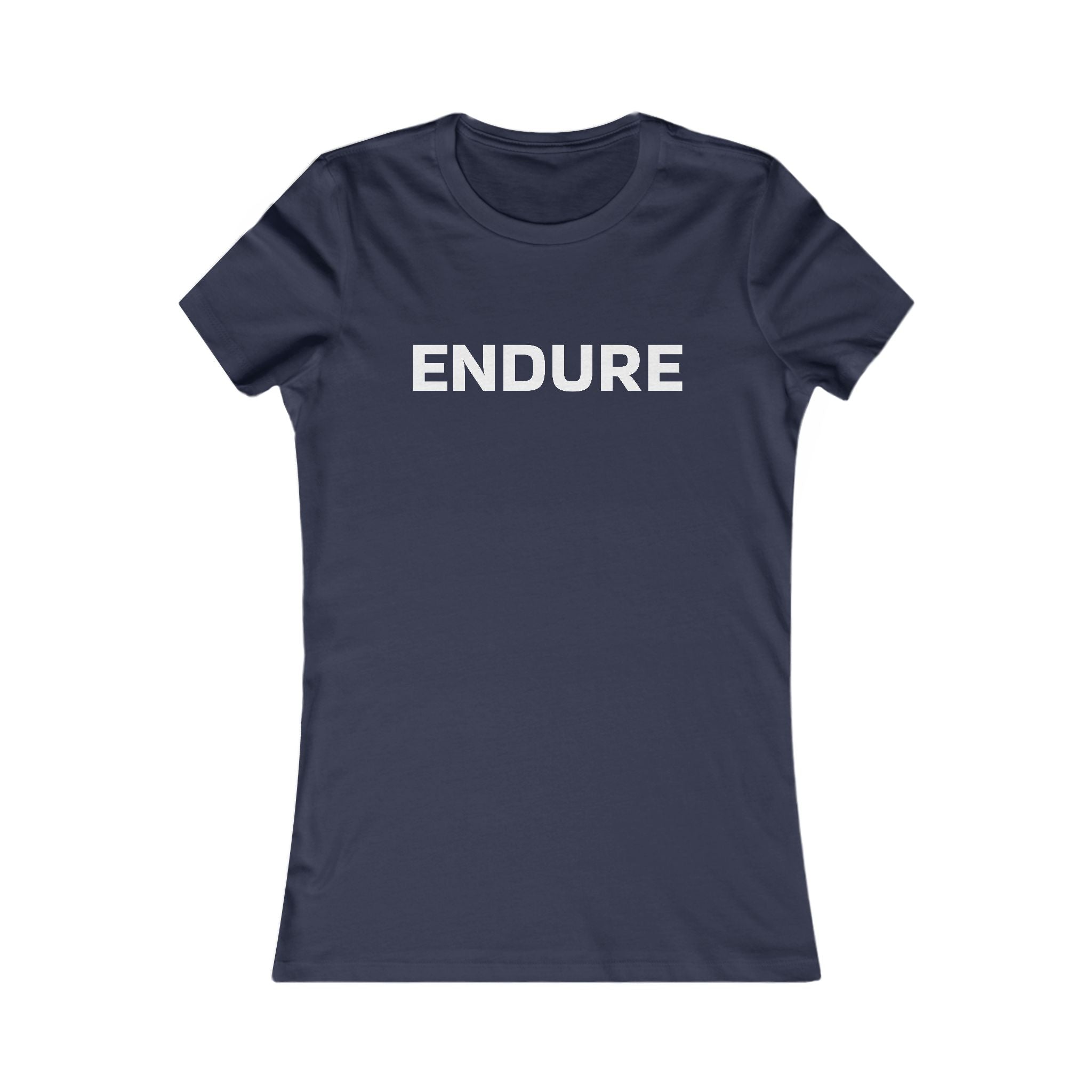 Endure Women's Tee — Motivational Graphic Shirt