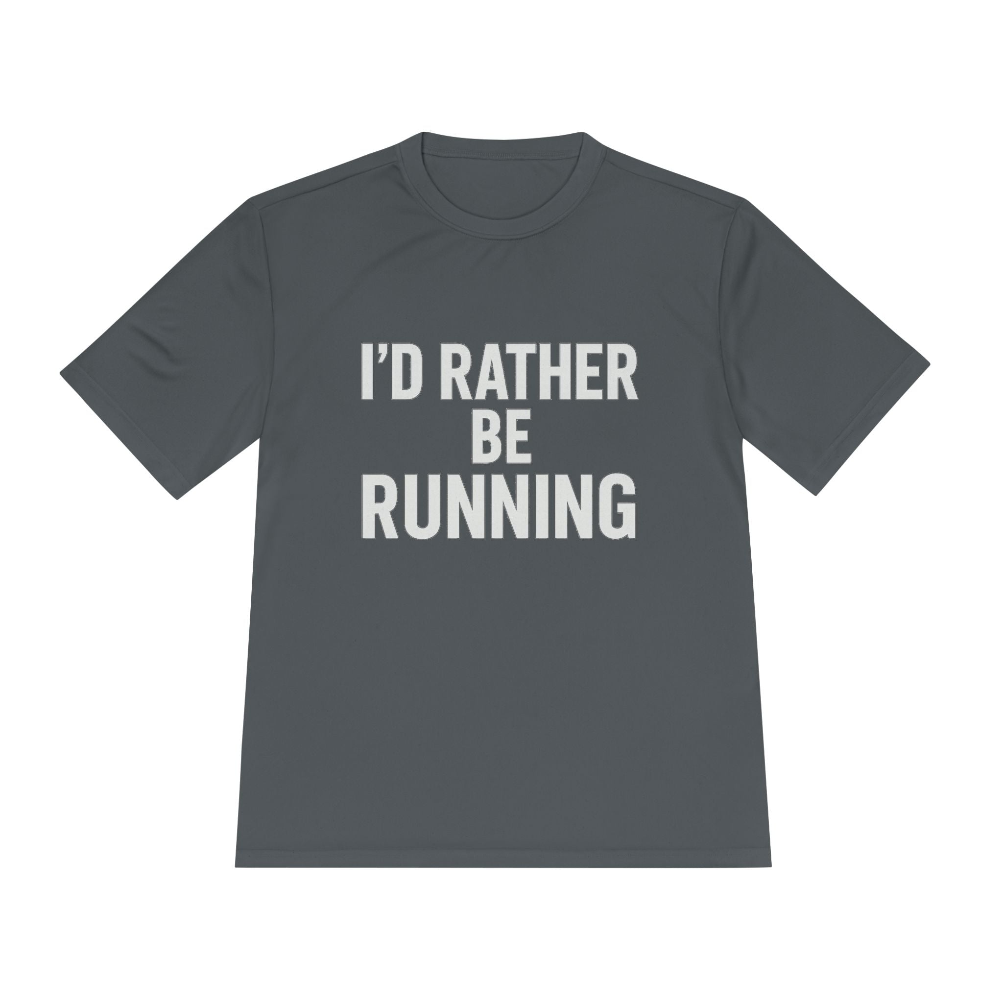 Running Tee — "I'd Rather Be Running" Moisture‑Wicking Performance Shirt - Best Run Yet Apparel and Gifts