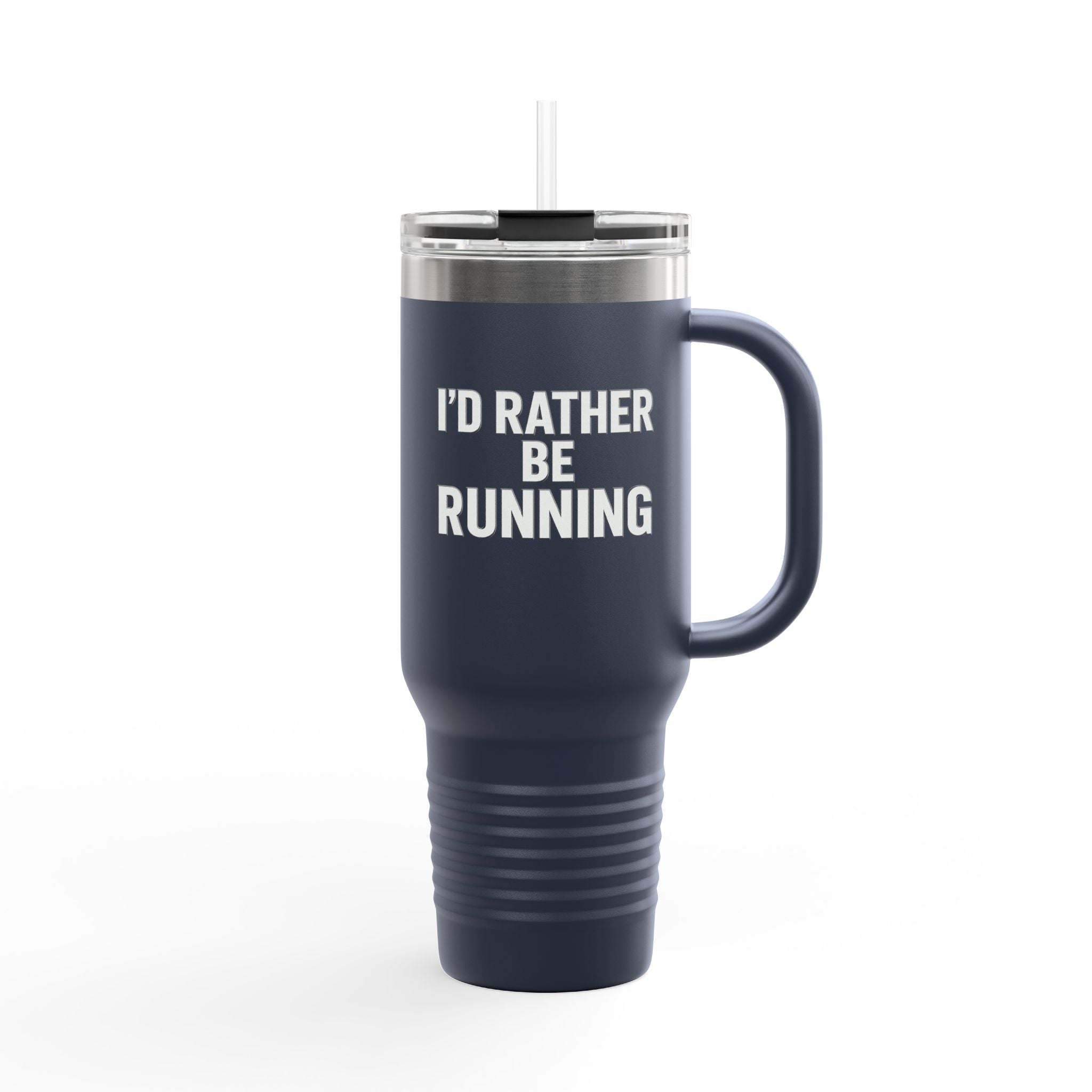 I’d Rather Be Running 40oz Insulated Travel Mug - Best Run Yet Apparel and Gifts