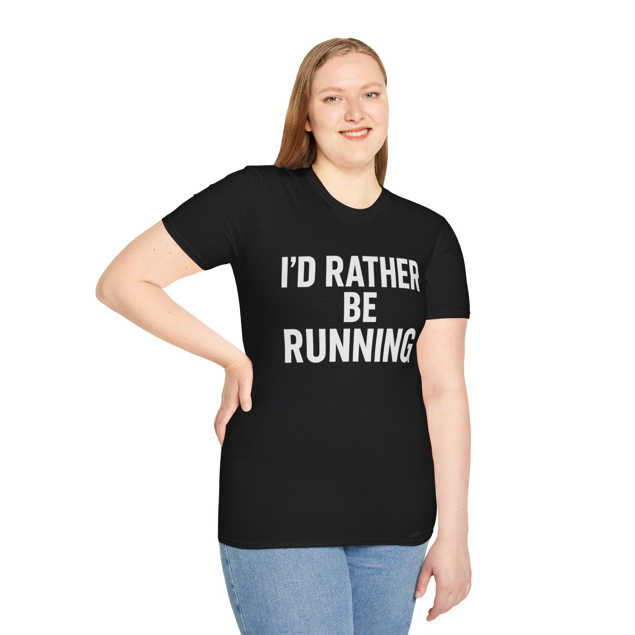 I’d Rather Be Running Soft Style T-Shirt — Funny Runner Tee for Joggers & Fitness Enthusiasts