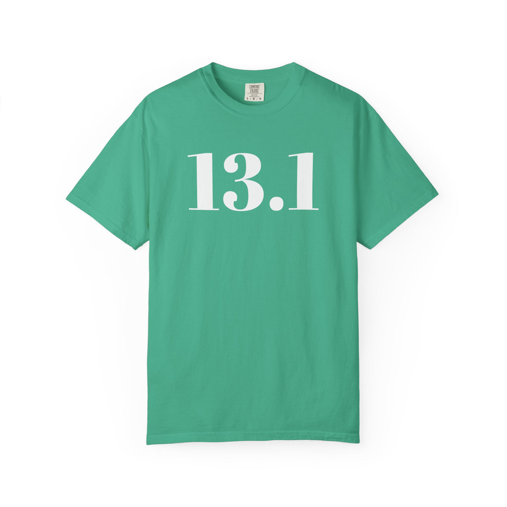 13.1 Half Marathon Runner T-Shirt - Best Run Yet Apparel and Gifts