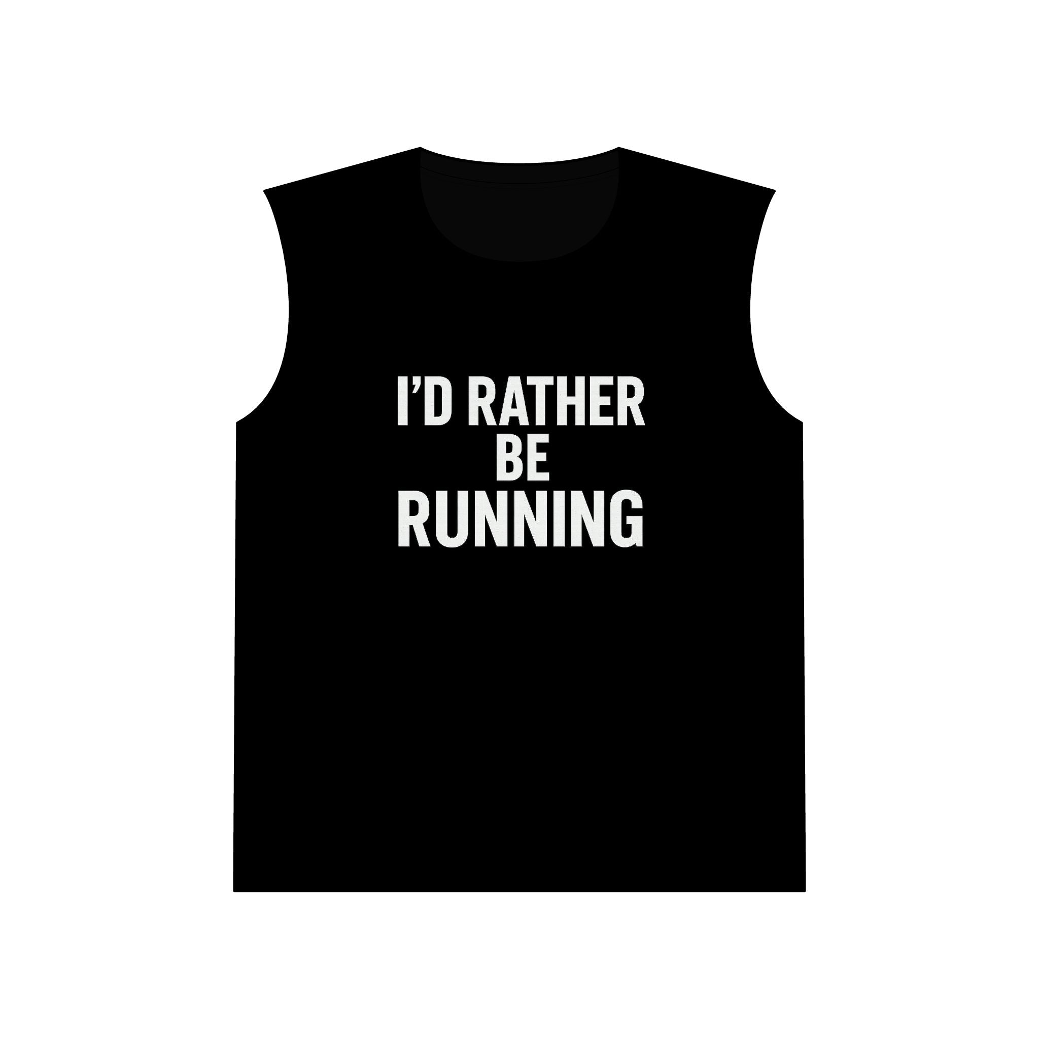 Running Muscle Tank — "I'd Rather Be Running" Workout Tank Top