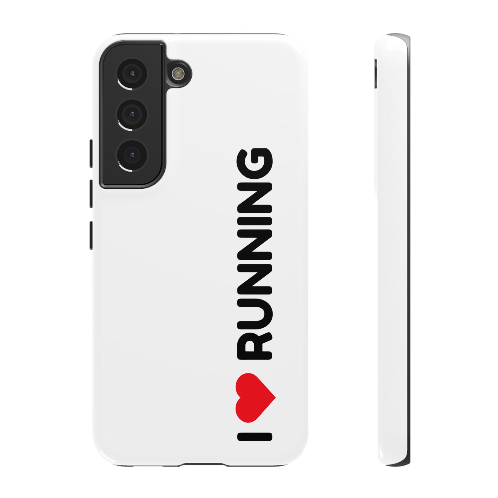 Phone Case — I Love Running Protective Slim Case for Runners