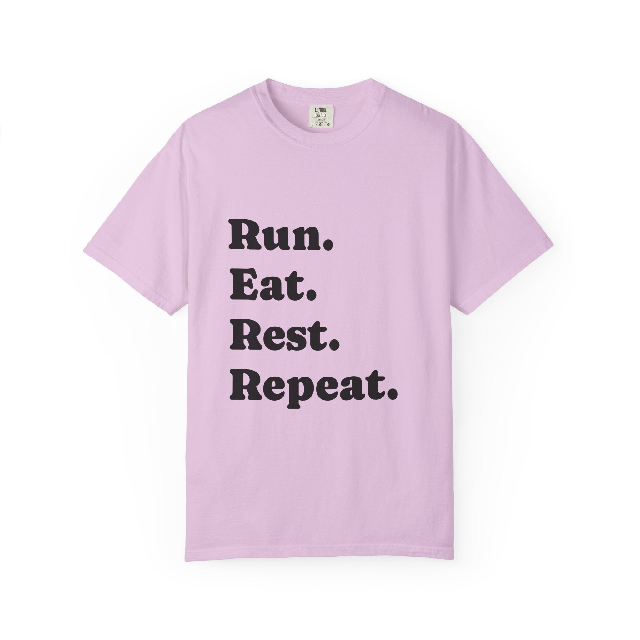 Run. Eat. Rest. Repeat. T-shirt | Minimal Typography Fitness Tee