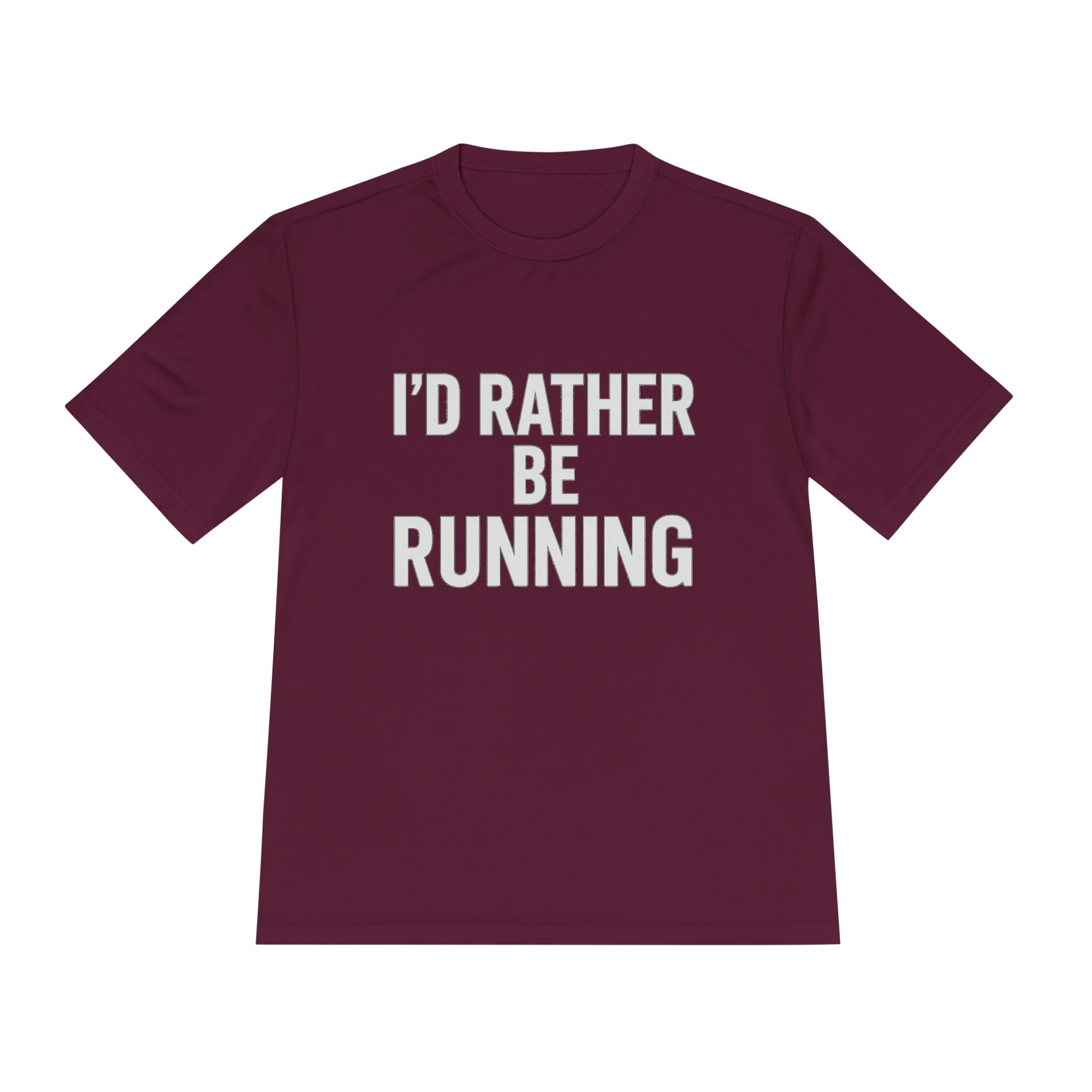 Running Tee — "I'd Rather Be Running" Moisture‑Wicking Performance Shirt - Best Run Yet Apparel and Gifts