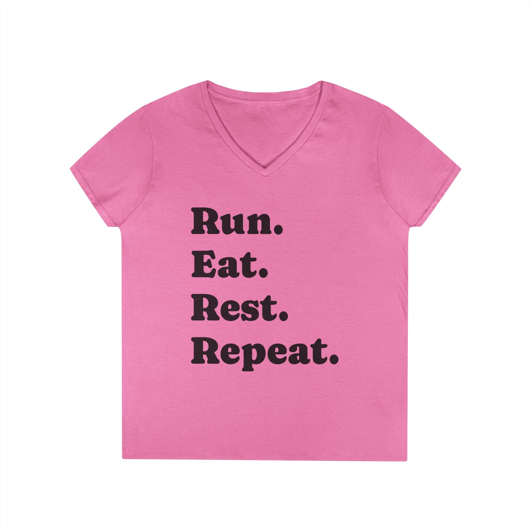 Run. Eat. Rest. Repeat. V‑Neck Tee — Women’s Running Motivation Shirt - Best Run Yet Apparel and Gifts