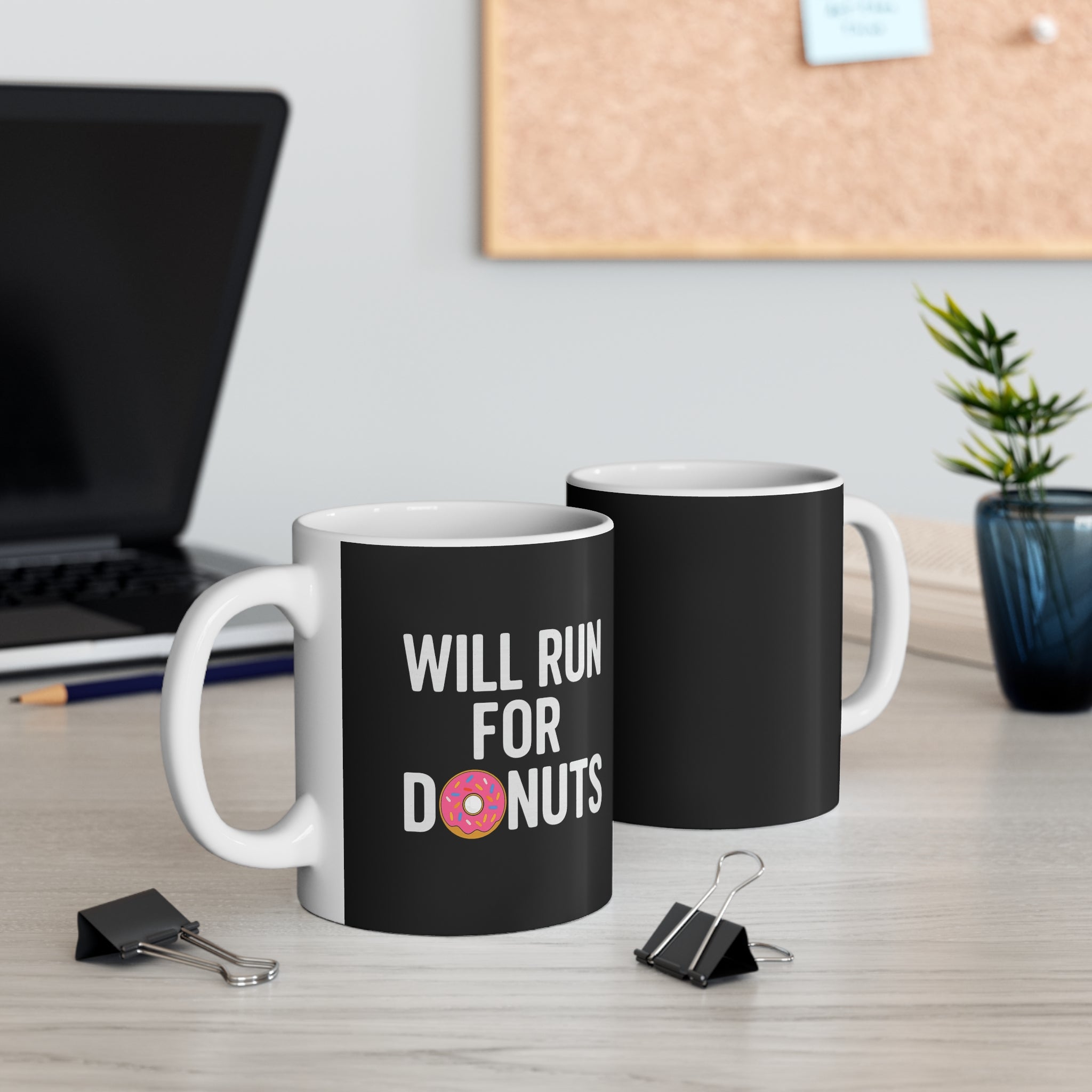 Will Run for Donuts Mug — Funny Runner Coffee Cup with Donut Graphic