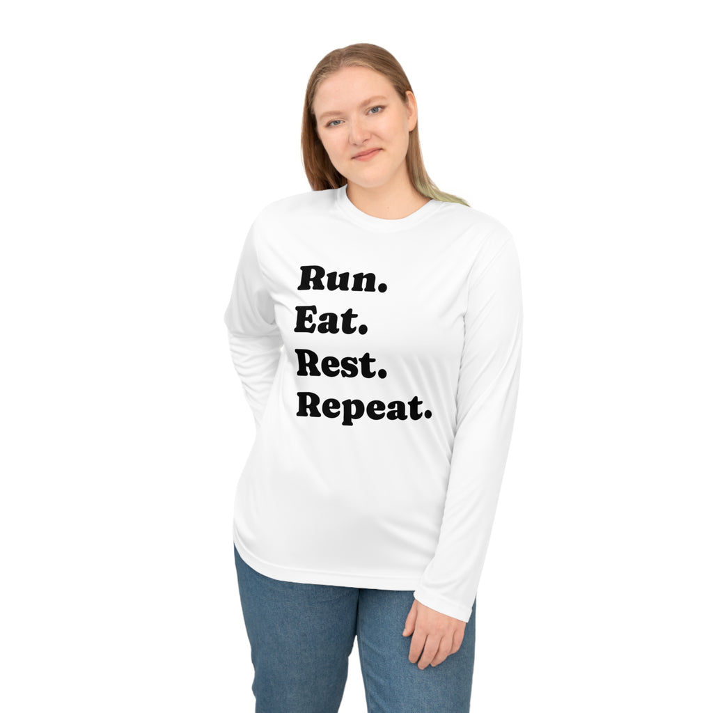 Run. Eat. Rest. Repeat. Long Sleeve Performance Shirt - Best Run Yet Apparel and Gifts