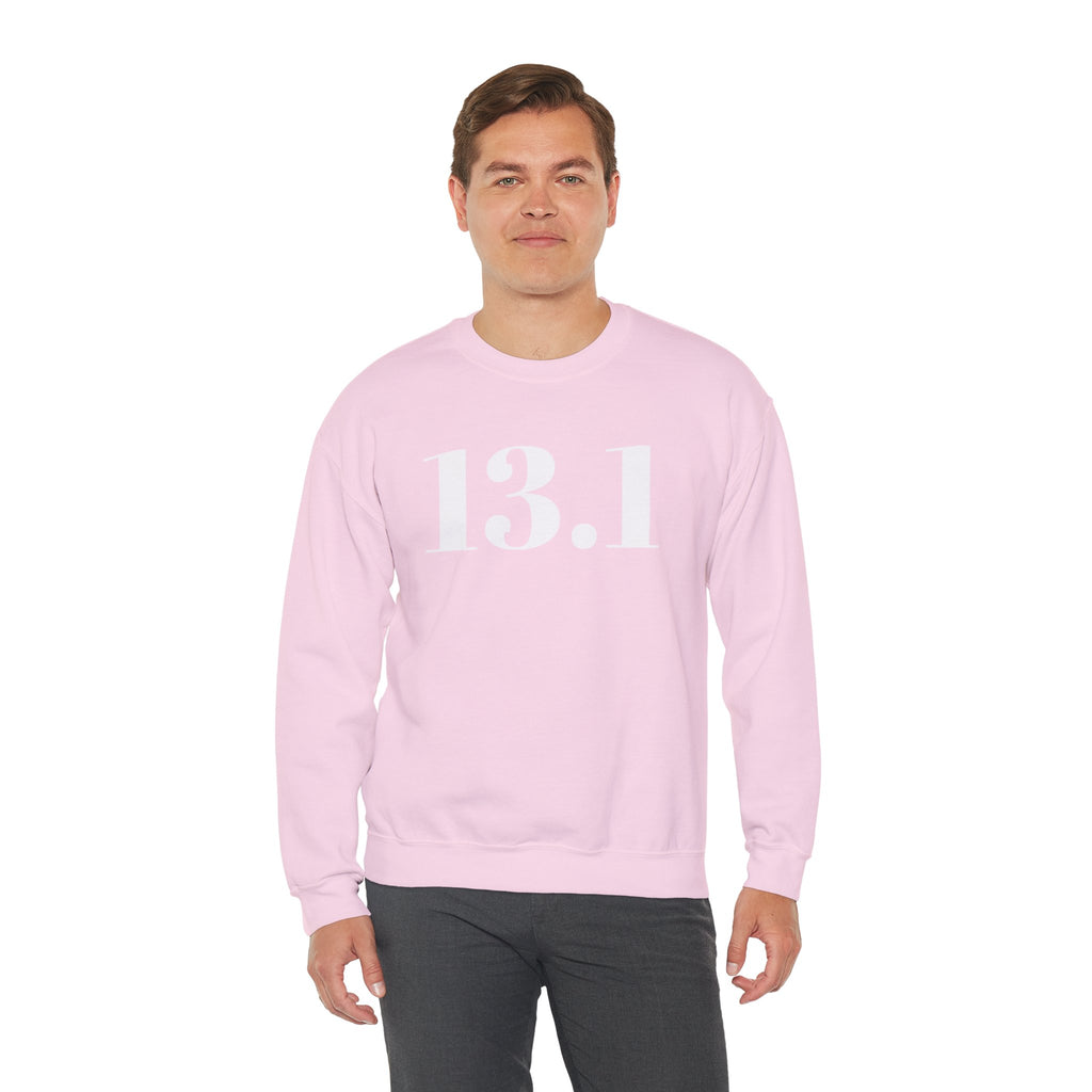 13.1 Half Marathon Sweatshirt - Best Run Yet Apparel and Gifts