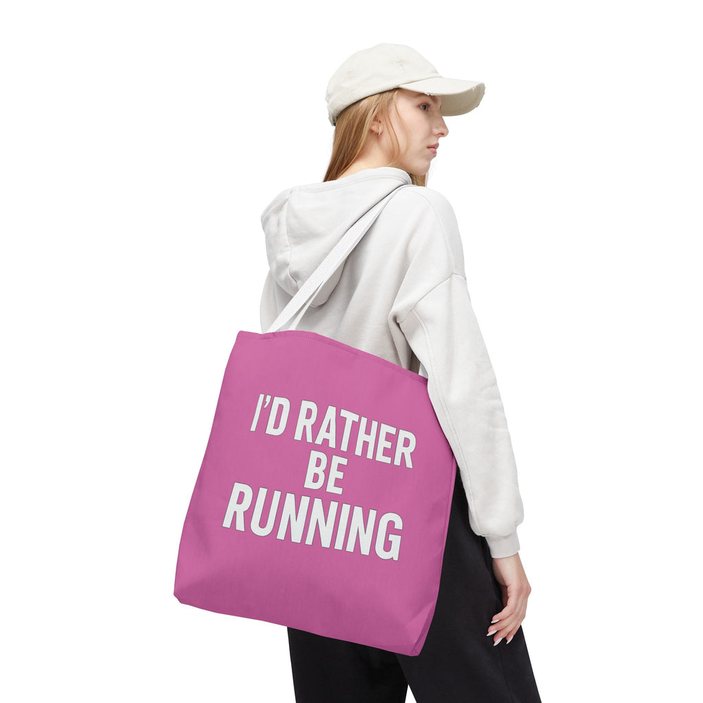 I'd Rather Be Running Pink Tote Bag – Running Enthusiast Gym & Everyday Tote - Best Run Yet Apparel and Gifts