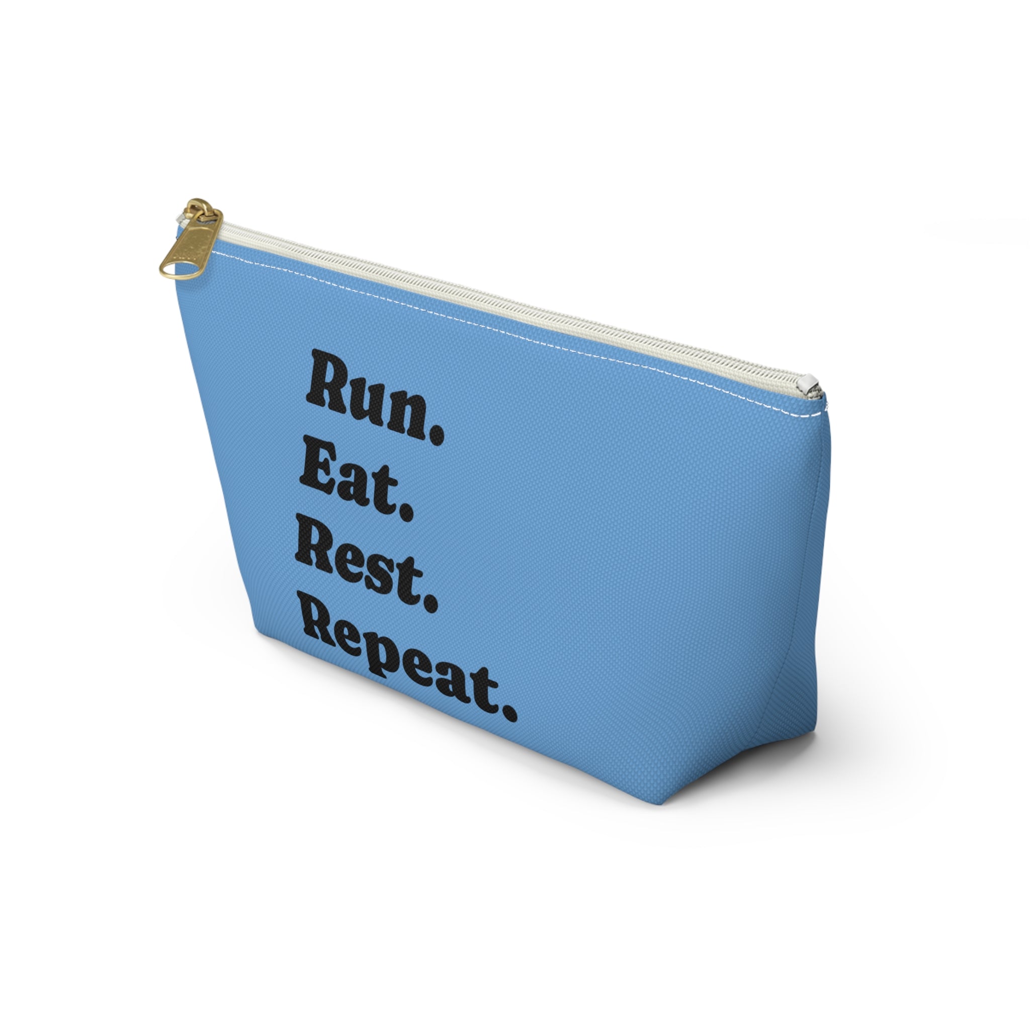 Run. Eat. Rest. Repeat. Accessory Pouch