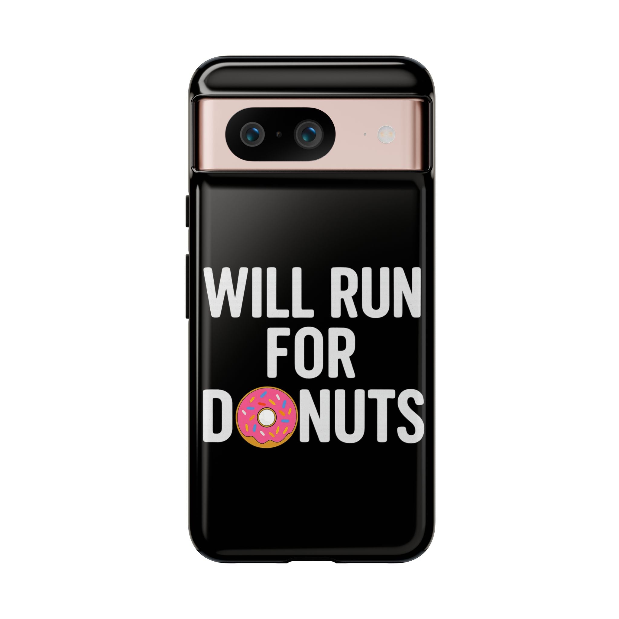 Will Run for Donuts Phone Case - Funny Runner Gift Tough Black Case - Best Run Yet Apparel and Gifts