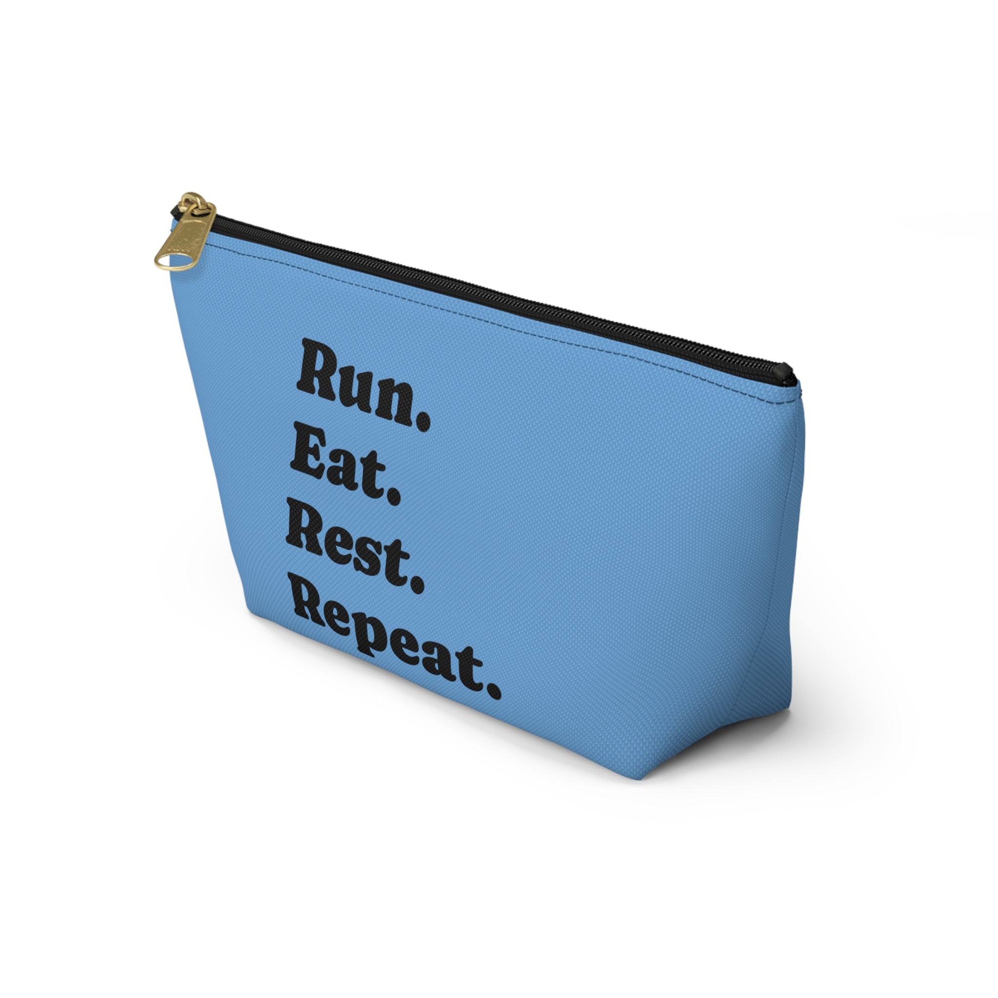 Run. Eat. Rest. Repeat. Accessory Pouch