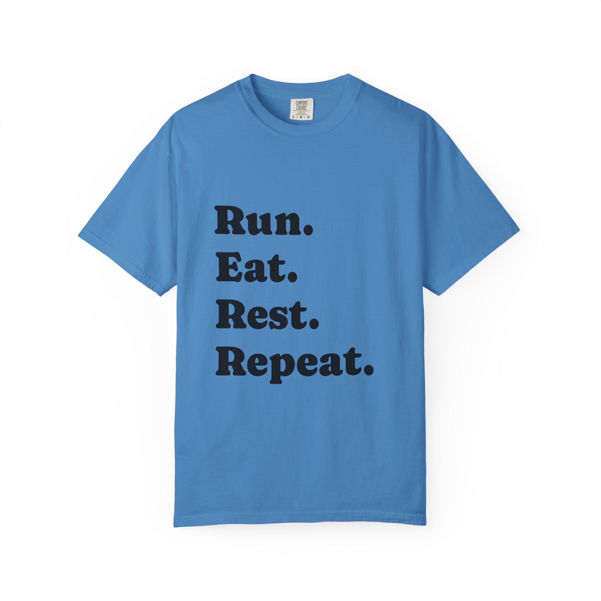 Run. Eat. Rest. Repeat. T-shirt | Minimal Typography Fitness Tee