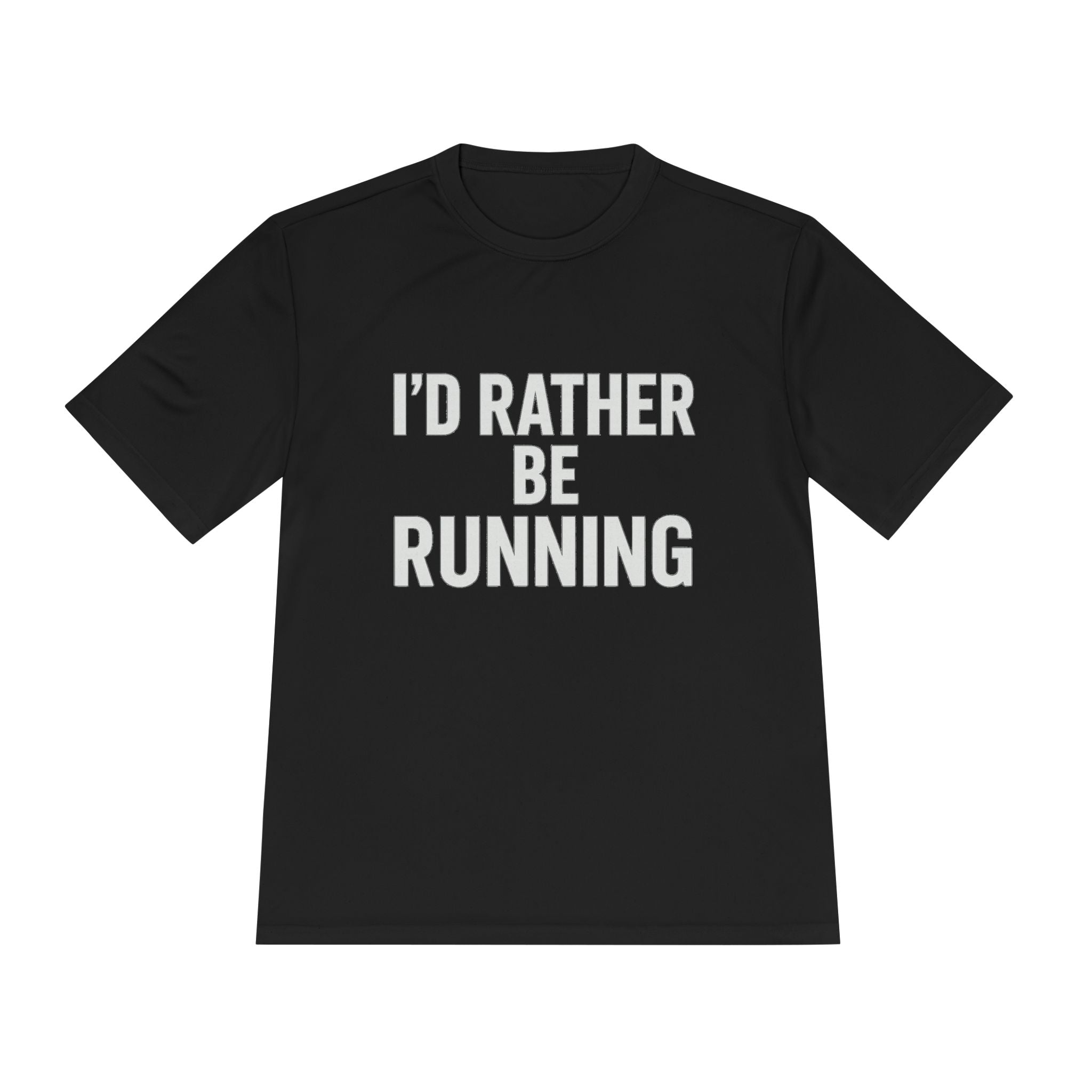 Running Tee — "I'd Rather Be Running" Moisture‑Wicking Performance Shirt - Best Run Yet Apparel and Gifts