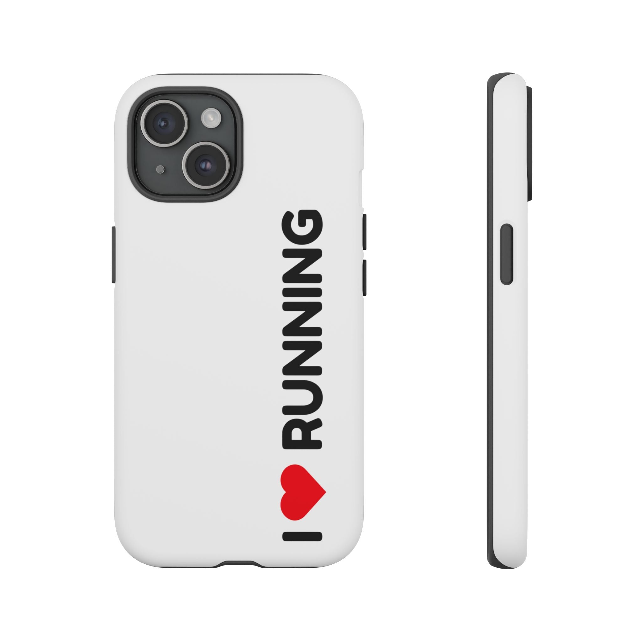 Phone Case — I Love Running Protective Slim Case for Runners