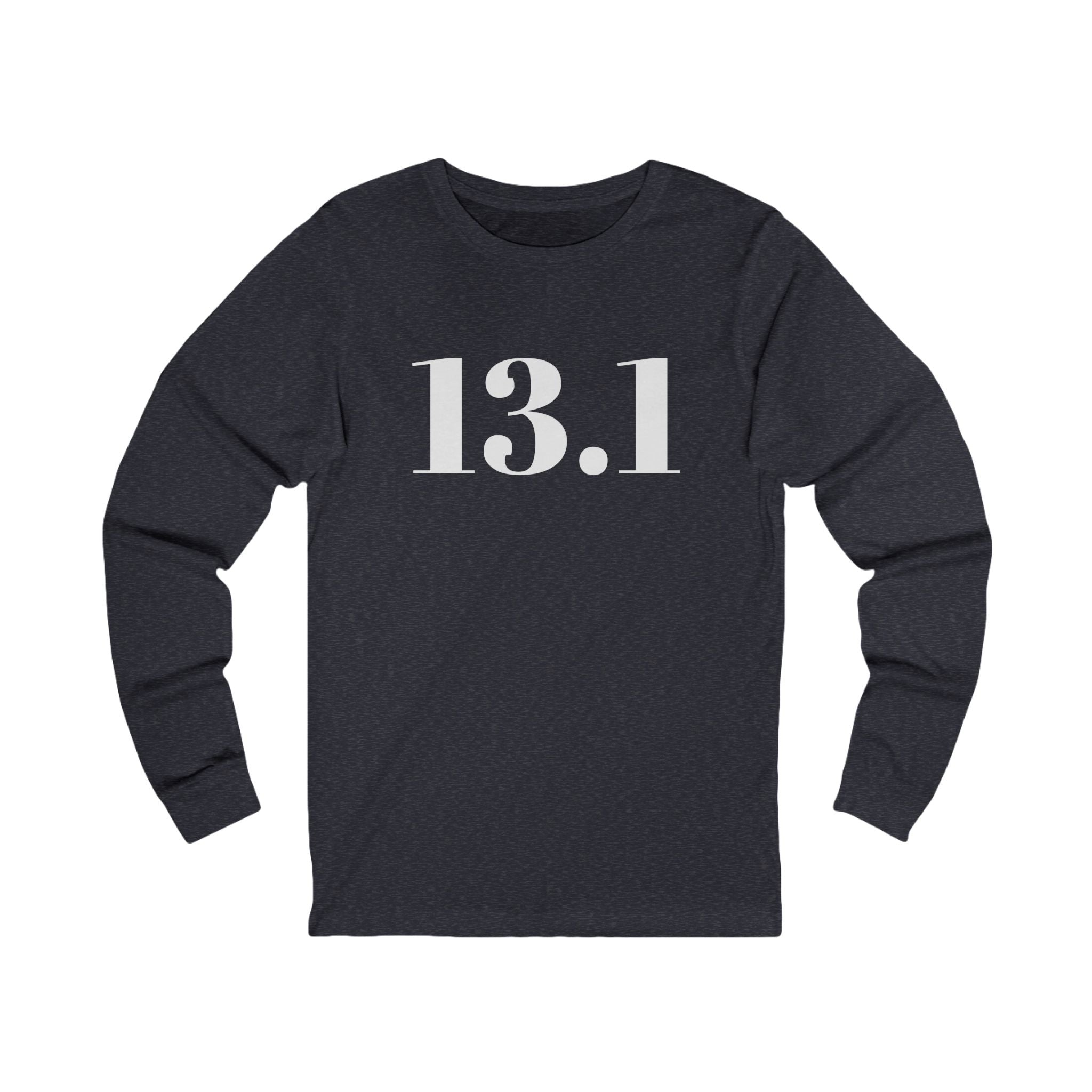 13.1 Half Marathon Long Sleeve Tee – Runner Training Shirt