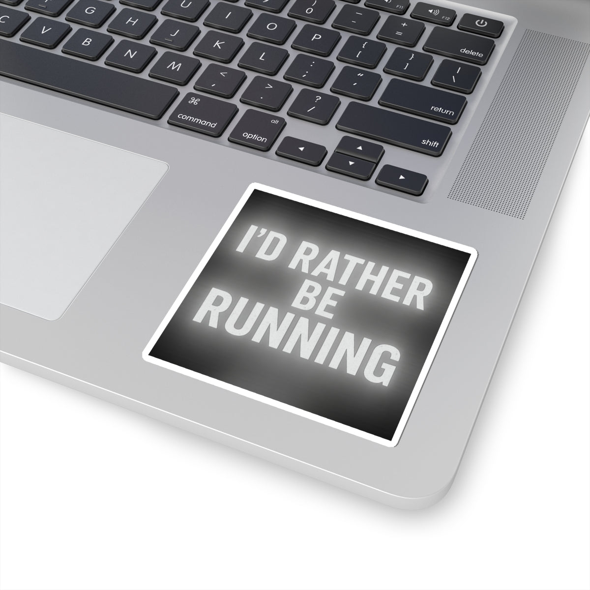 I’d Rather Be Running Sticker — Motivational Running Decal for Laptops, Water Bottles & Gear - Best Run Yet Apparel and Gifts