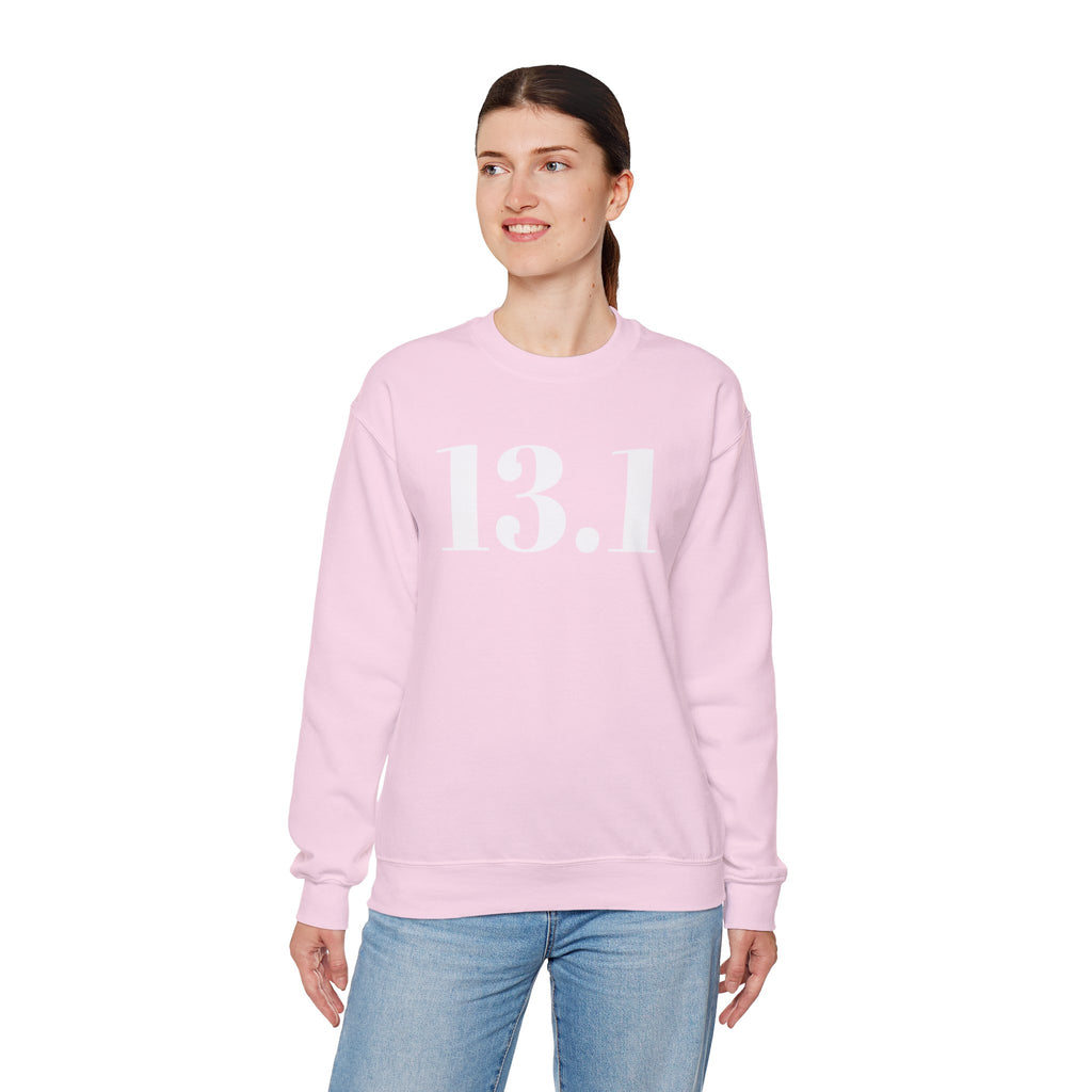 13.1 Half Marathon Sweatshirt - Best Run Yet Apparel and Gifts