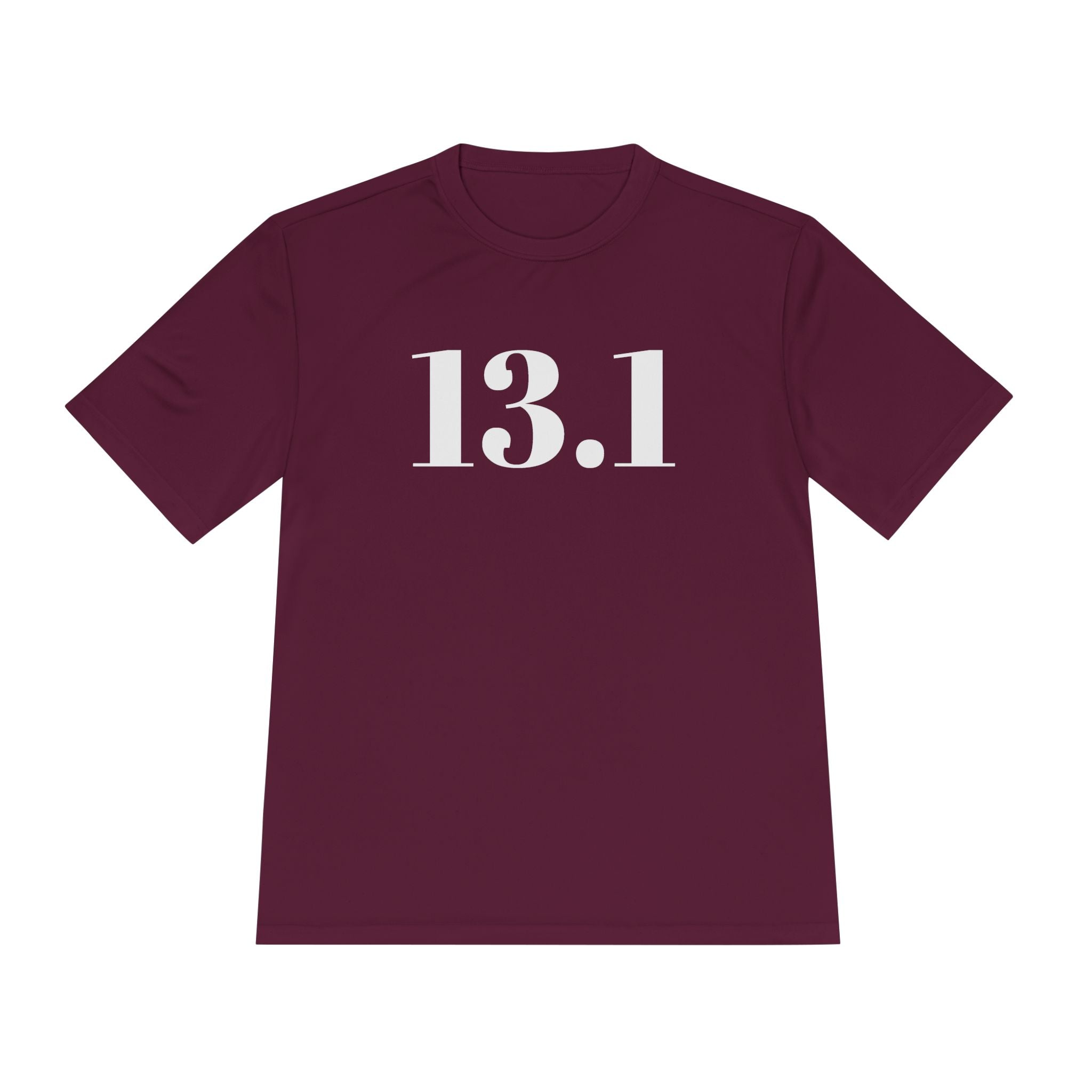 13.1 Half Marathon Running Tee — Moisture - Wicking Race Shirt - Best Run Yet Apparel and Gifts