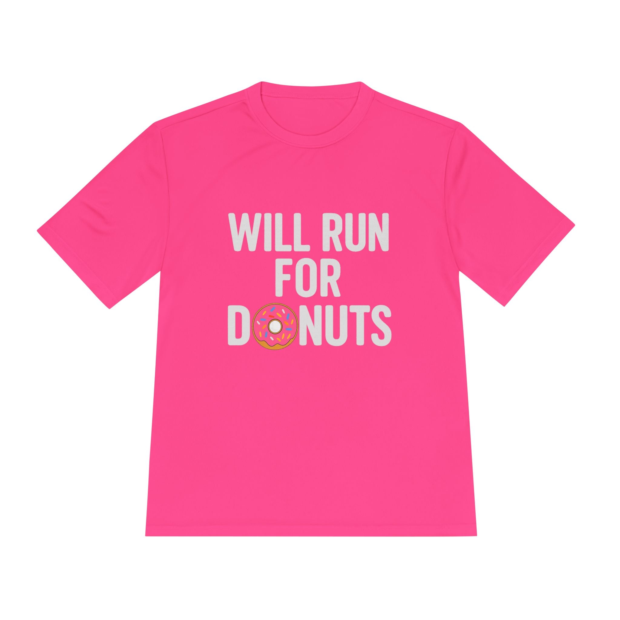 Will Run for Donuts Moisture - Wicking Tee — Funny Running Shirt for Runners & Fitness Fans - Best Run Yet Apparel and Gifts