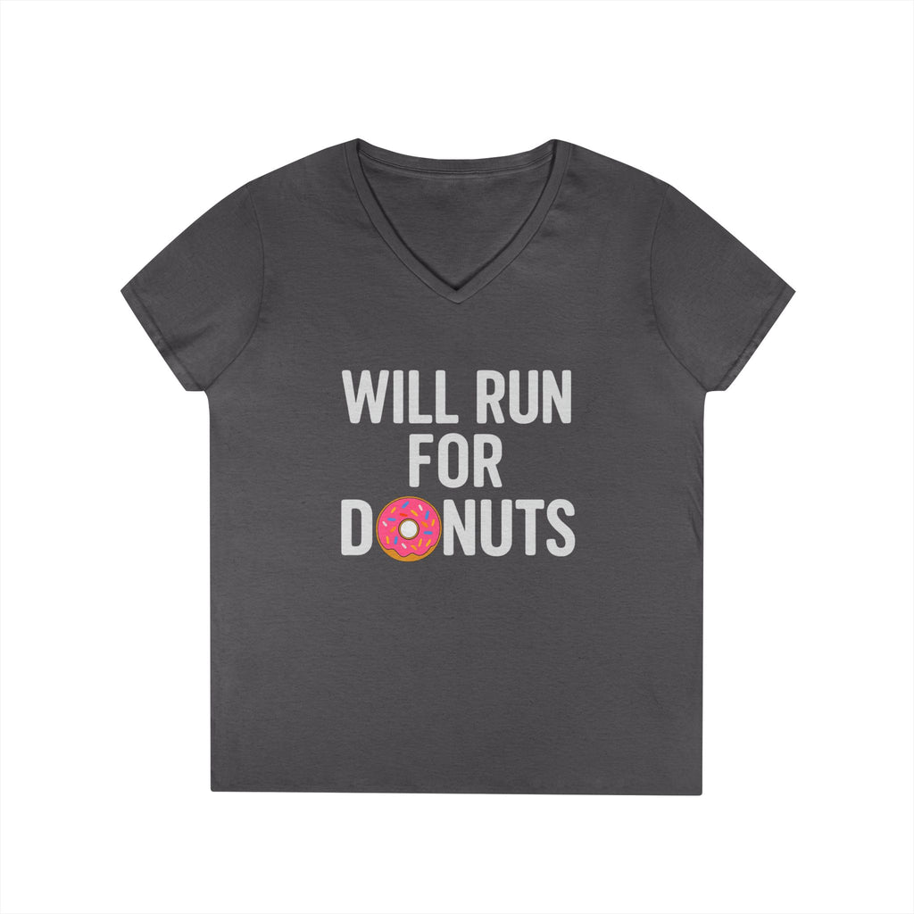 Will Run For Donuts V - Neck Tee – Funny Running Shirt for Women - Best Run Yet Apparel and Gifts