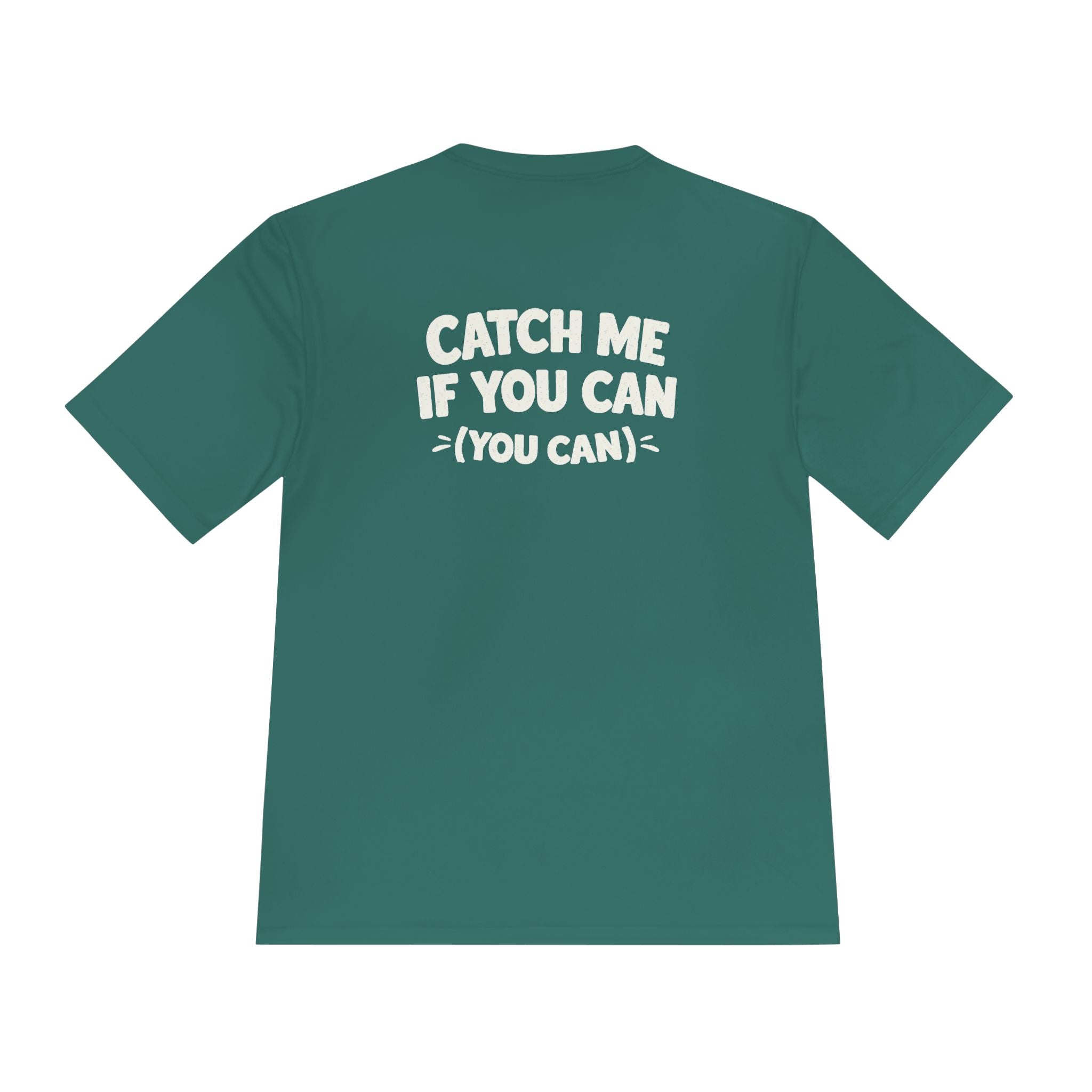Running Turtle Tee — "Slow Running, I’m Still Running" Moisture‑Wicking Shirt (Back: "Catch Me If You Can")