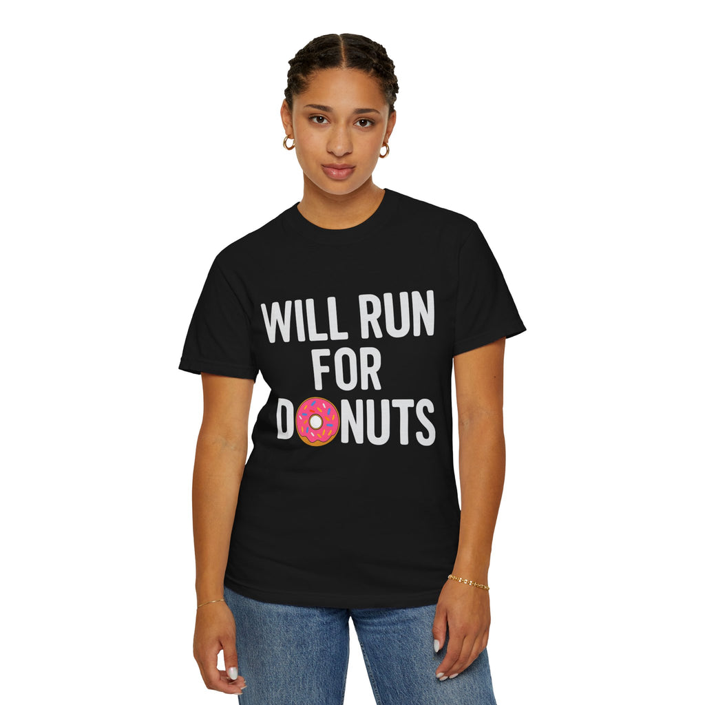 Will Run for Donuts T-Shirt – Funny Running & Foodie Tee
