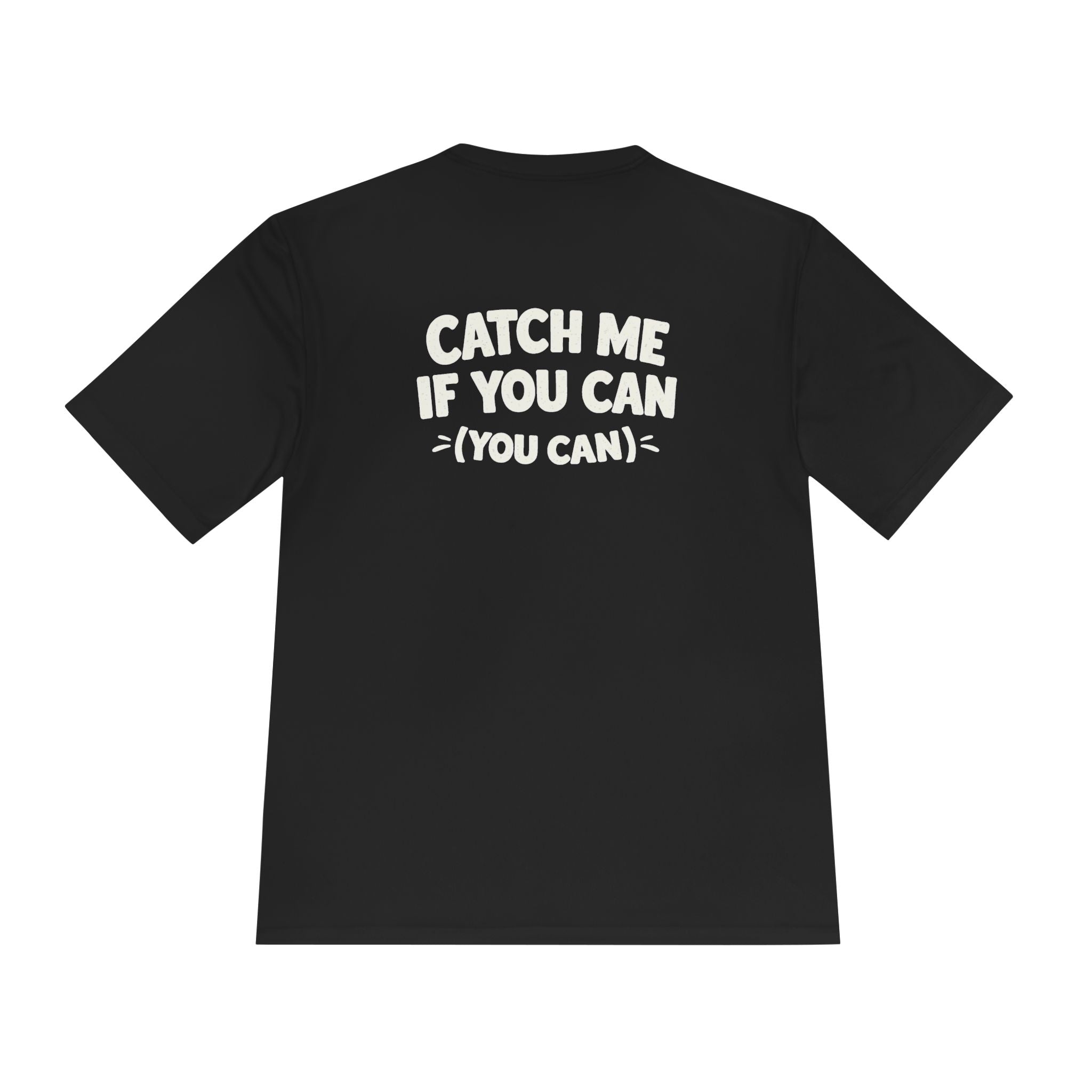 Running Turtle Tee — "Slow Running, I’m Still Running" Moisture‑Wicking Shirt (Back: "Catch Me If You Can")