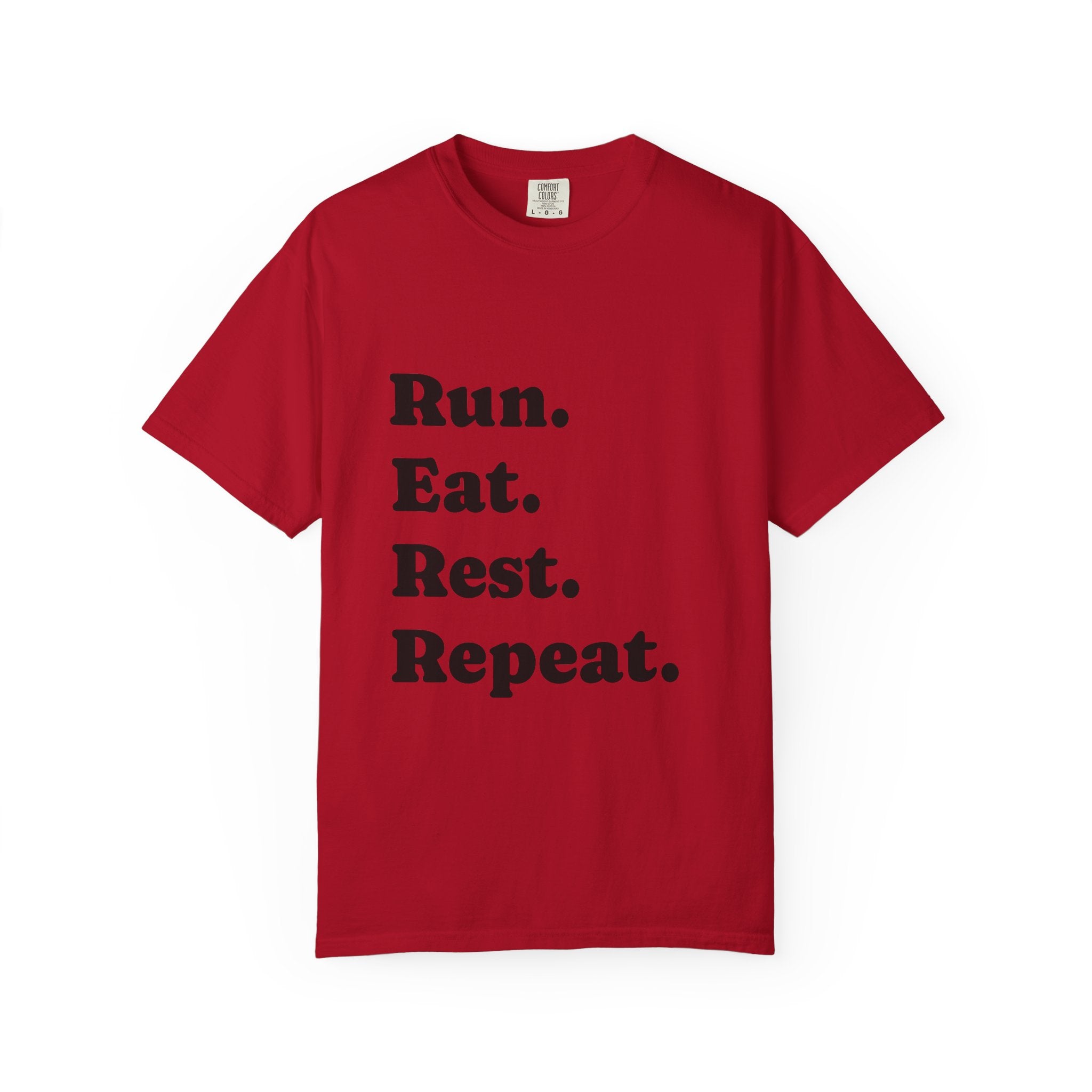 Run. Eat. Rest. Repeat. T-shirt | Minimal Typography Fitness Tee