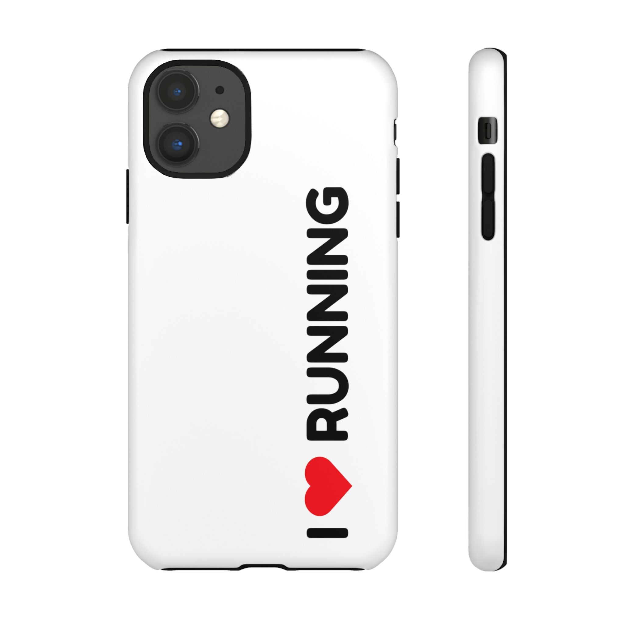 Phone Case — I Love Running Protective Slim Case for Runners