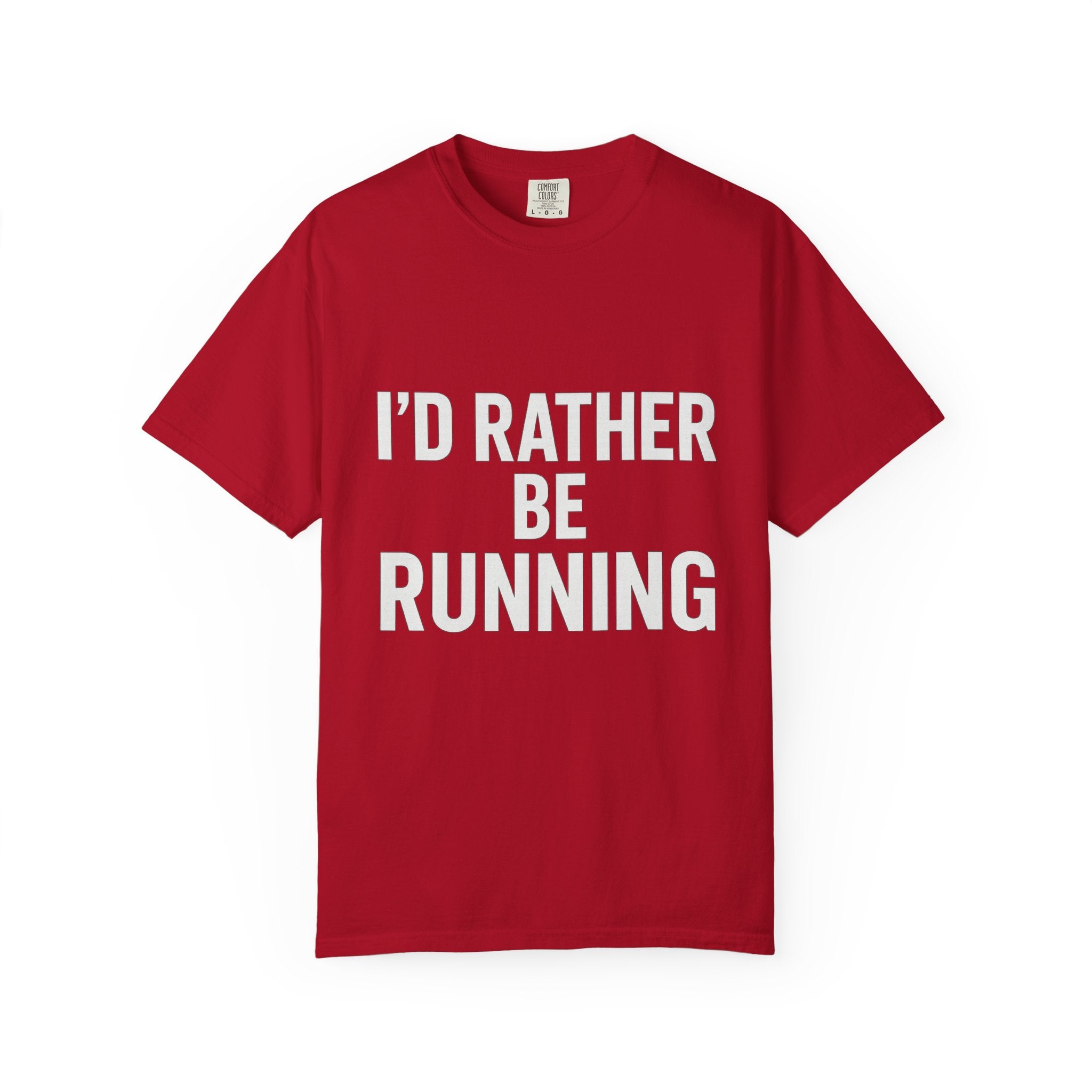 Running T-Shirt — "I’d Rather Be Running" Graphic Tee - Best Run Yet Apparel and Gifts