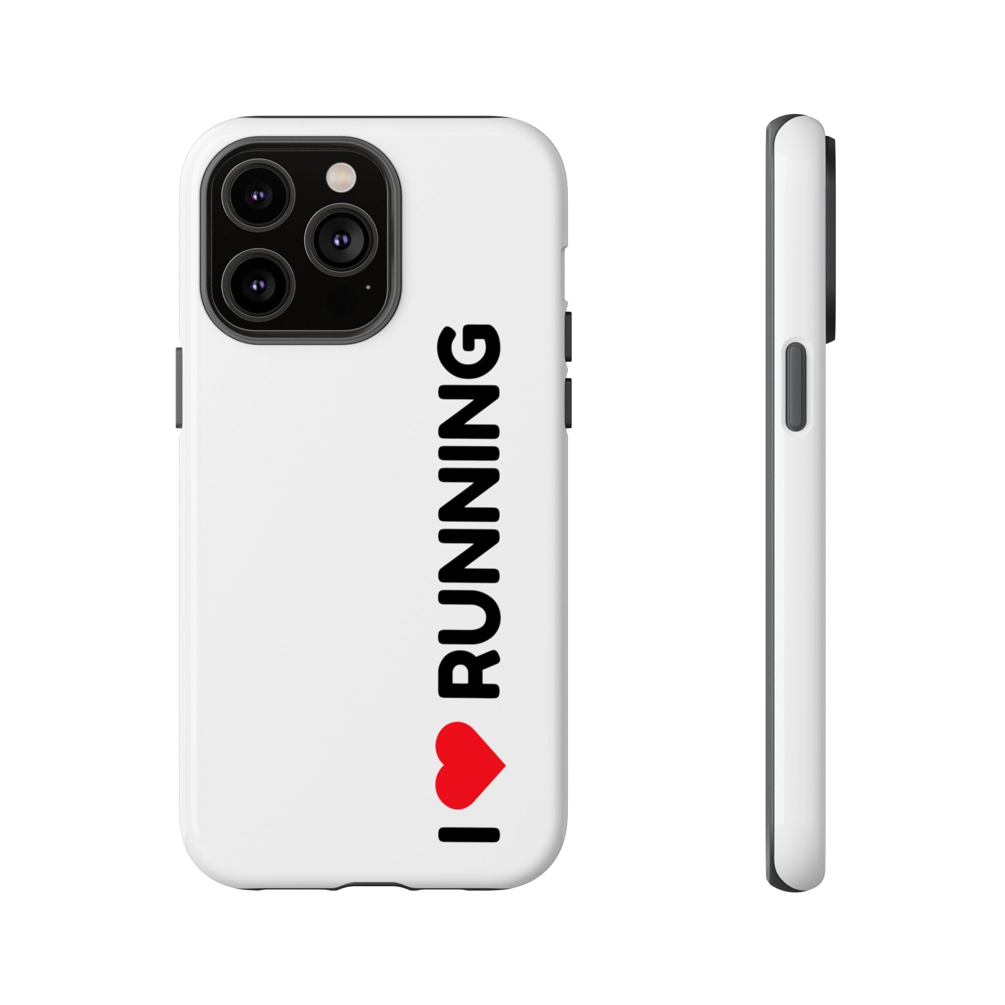Phone Case — I Love Running Protective Slim Case for Runners