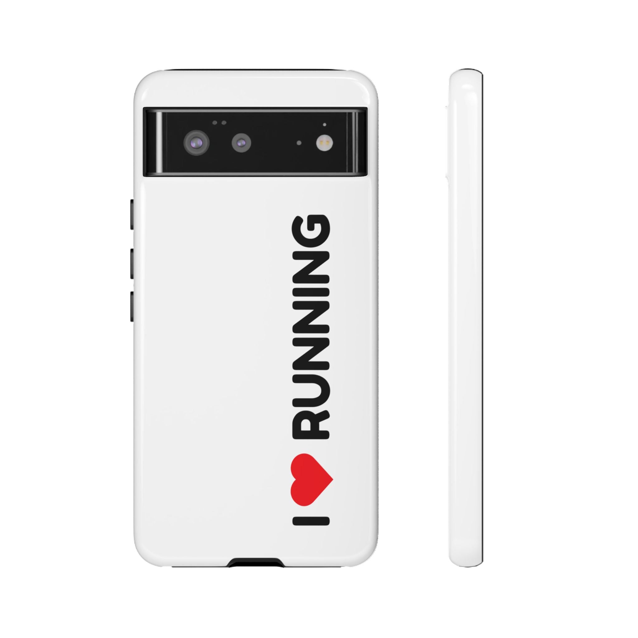 Phone Case — I Love Running Protective Slim Case for Runners
