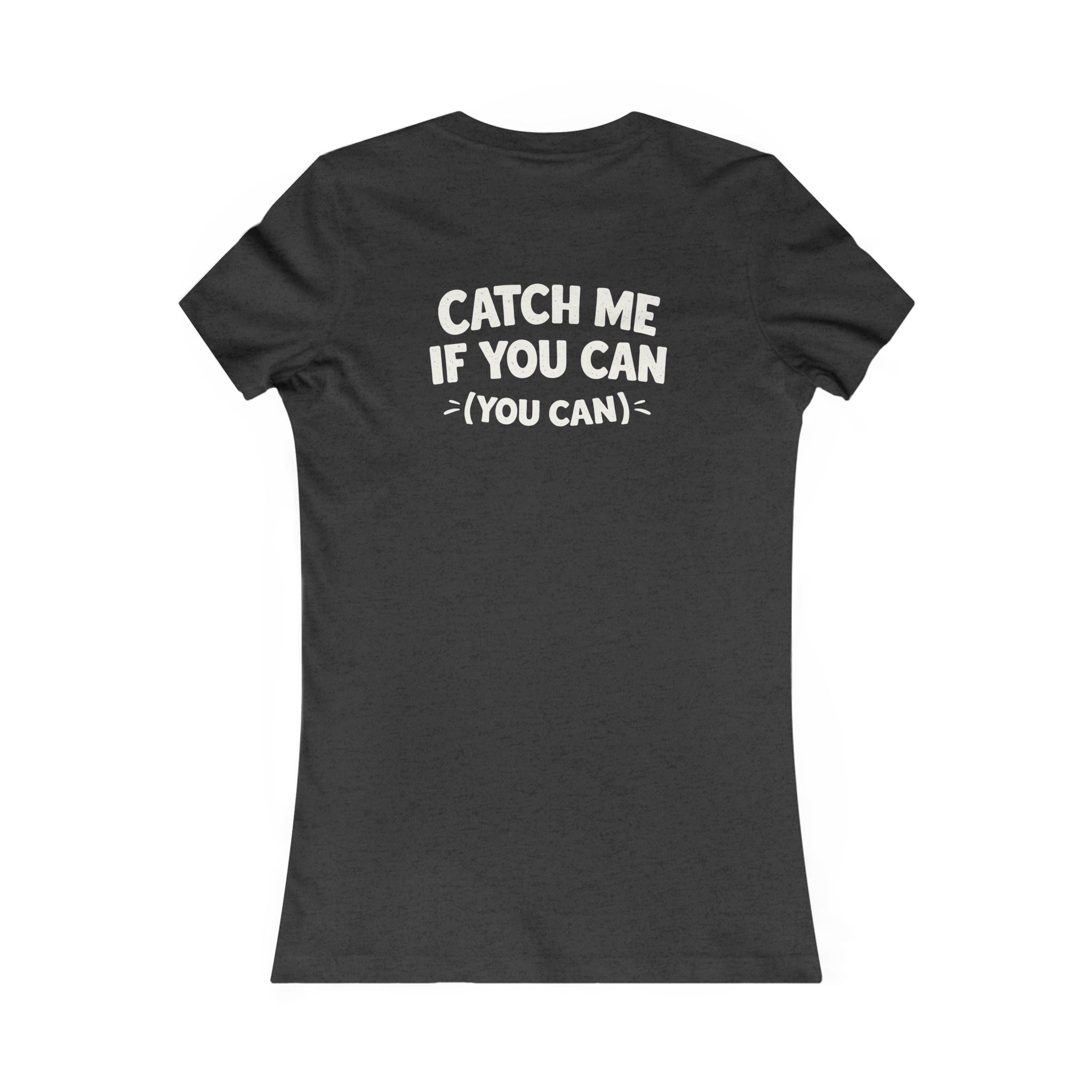 Slow Running Is Still Running Turtle Tee — "Catch Me If You Can" Women's Running Shirt