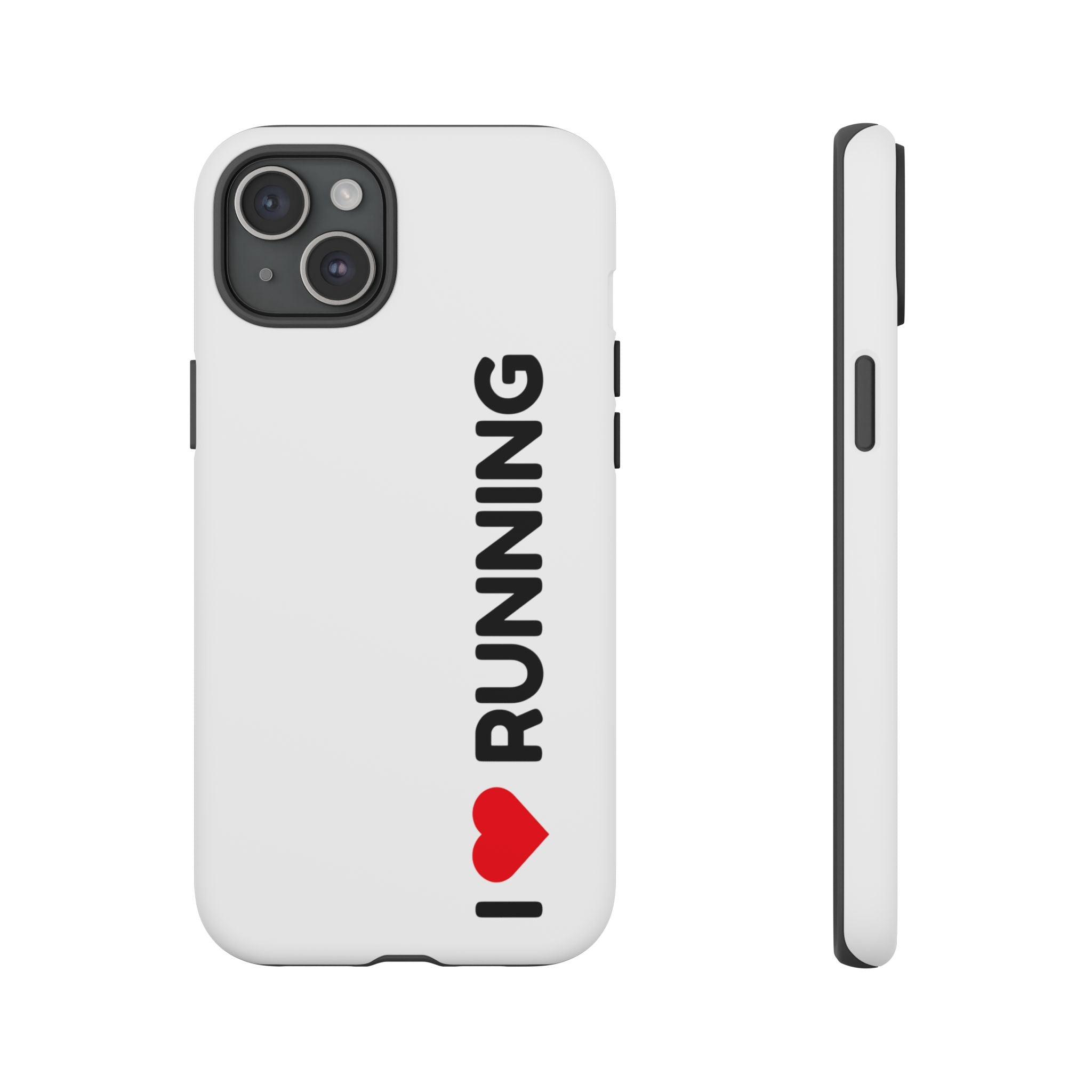 Phone Case — I Love Running Protective Slim Case for Runners