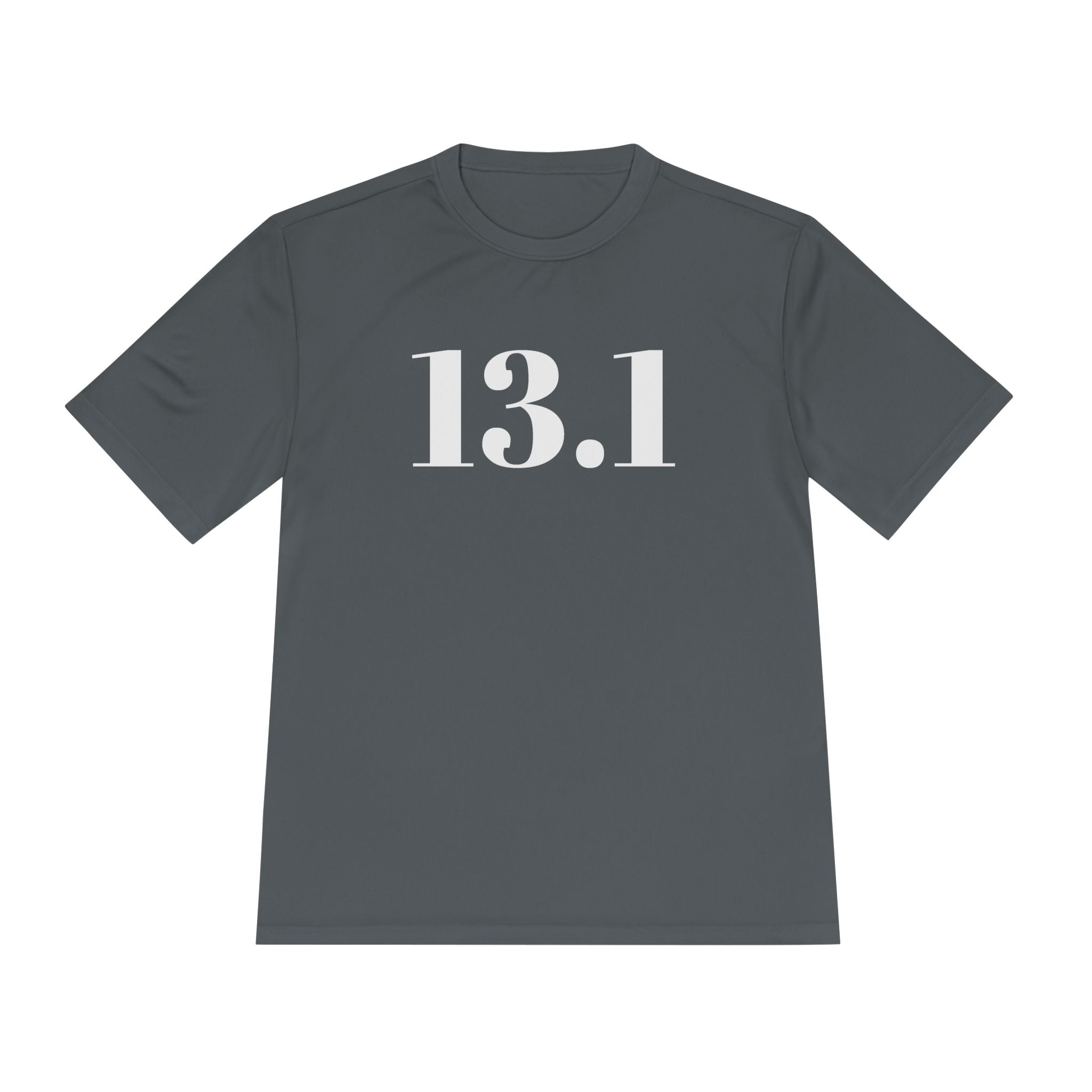 13.1 Half Marathon Running Tee — Moisture - Wicking Race Shirt - Best Run Yet Apparel and Gifts