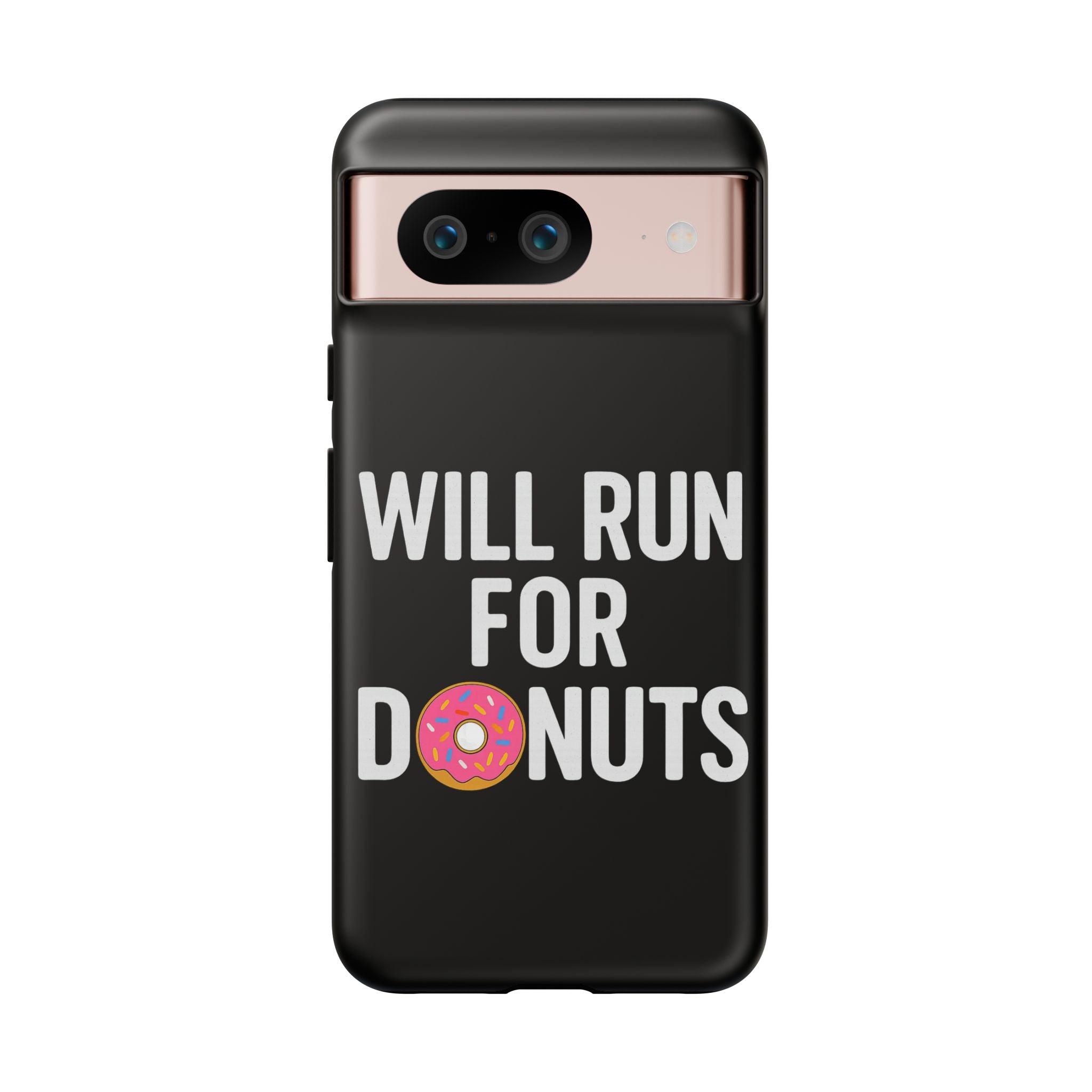 Will Run for Donuts Phone Case - Funny Runner Gift Tough Black Case - Best Run Yet Apparel and Gifts
