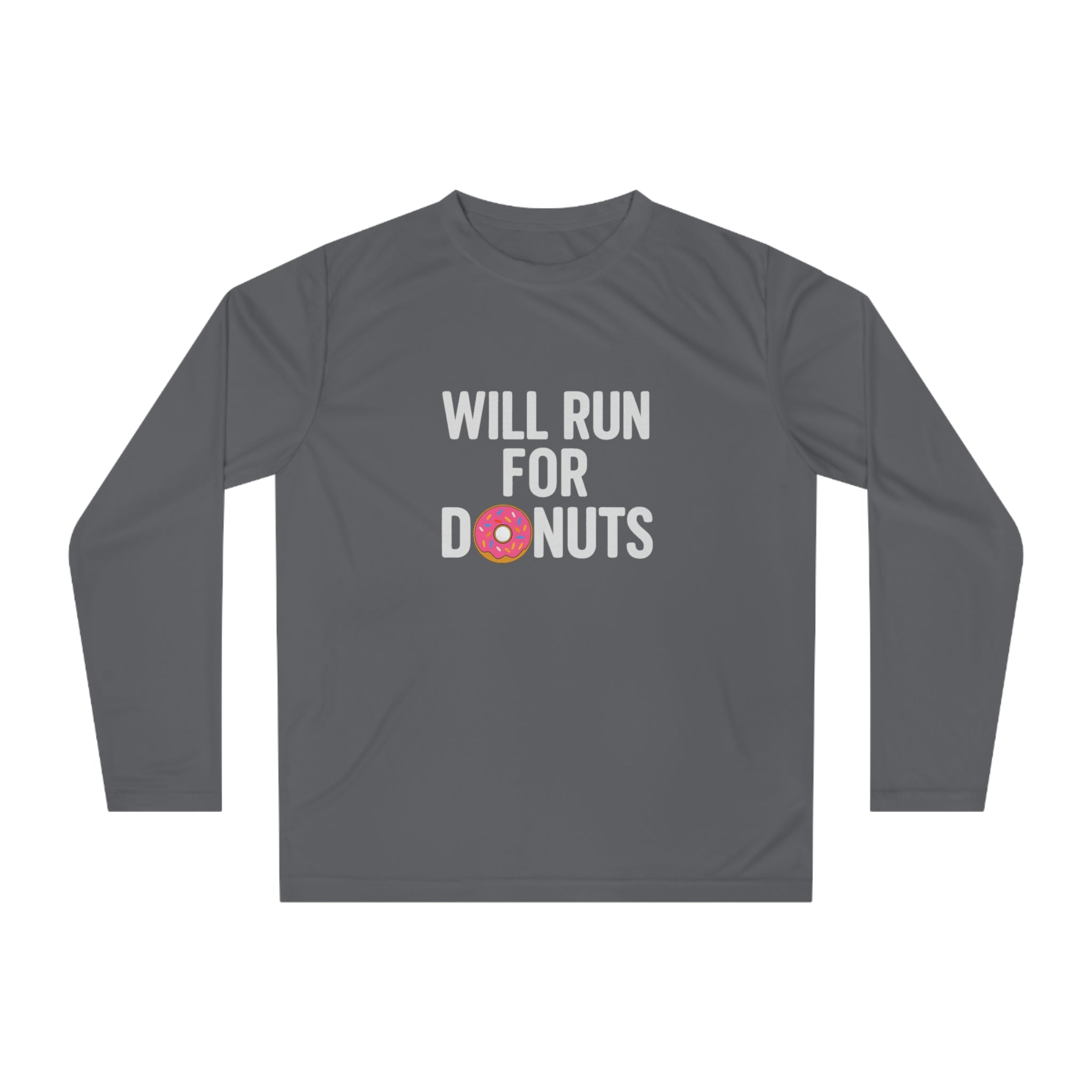 Will Run for Donuts Performance Long Sleeve Shirt - Best Run Yet Apparel and Gifts