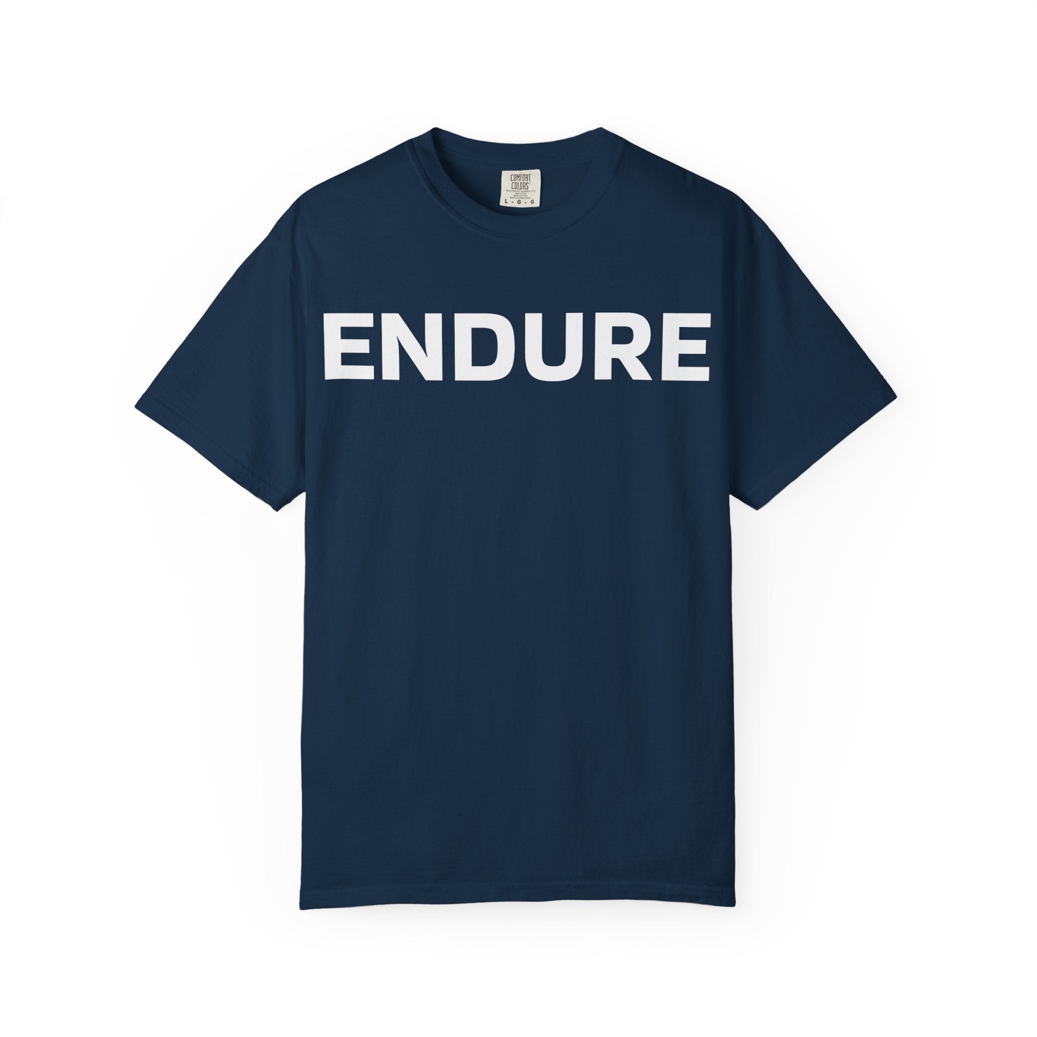 Endure Graphic T-Shirt — Motivational Fitness Tee